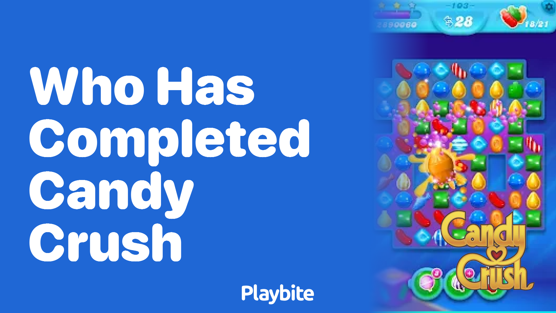 Who Has Completed Candy Crush?