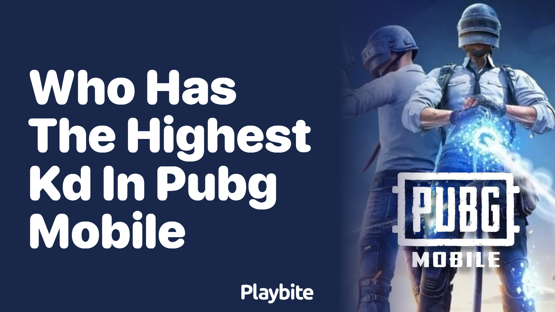 Who has the Highest KD in PUBG Mobile?