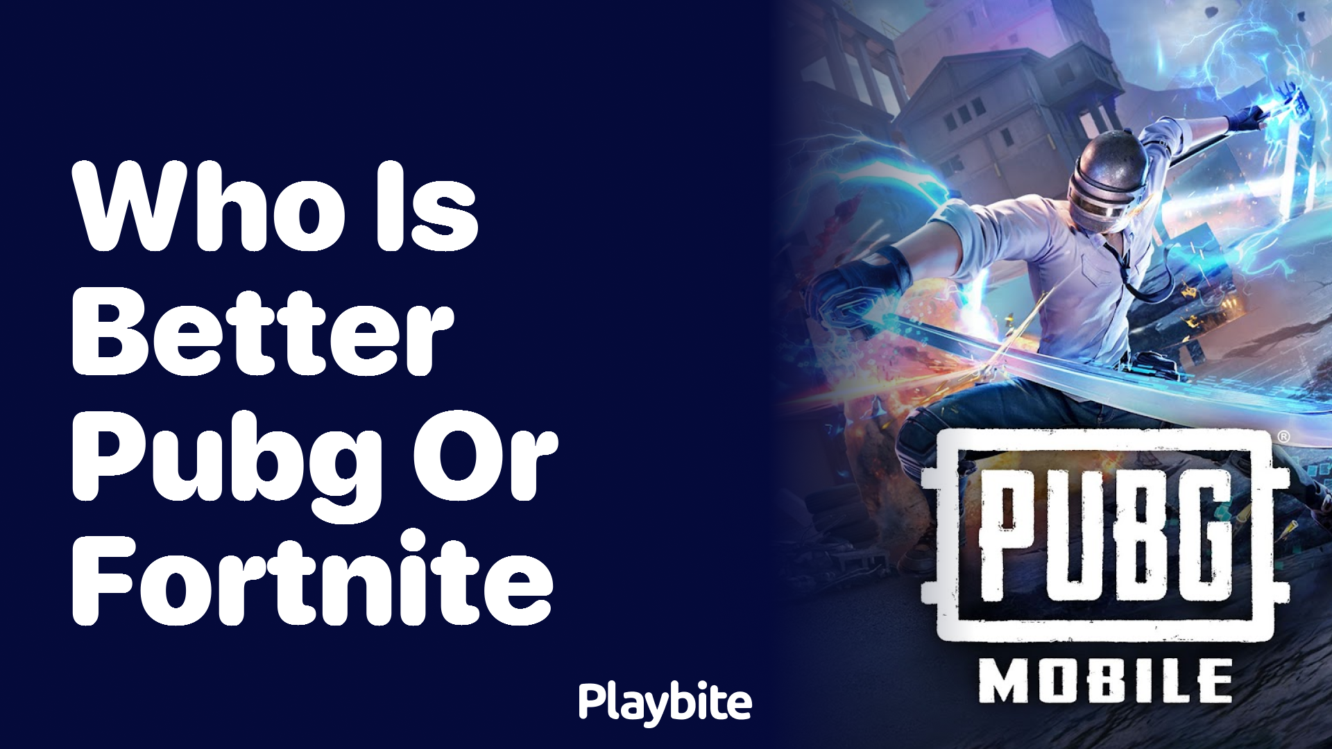 Who Is Better: PUBG or Fortnite?