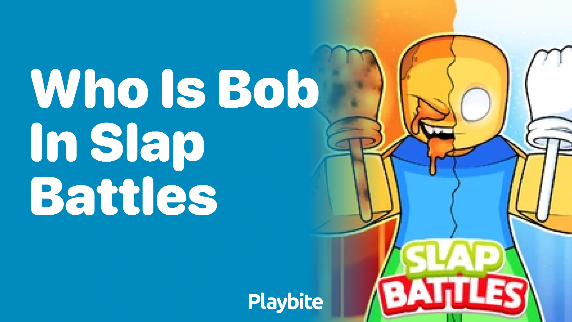 Who Is Bob in Slap Battles?