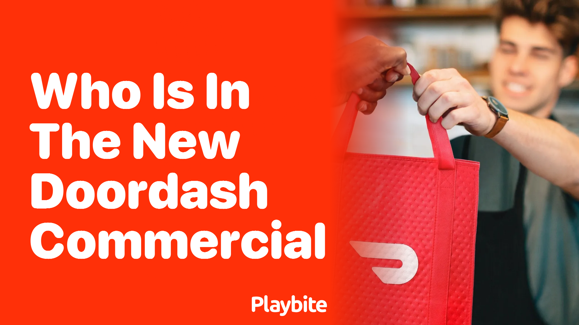 Who Stars in the Latest DoorDash Commercial? Playbite