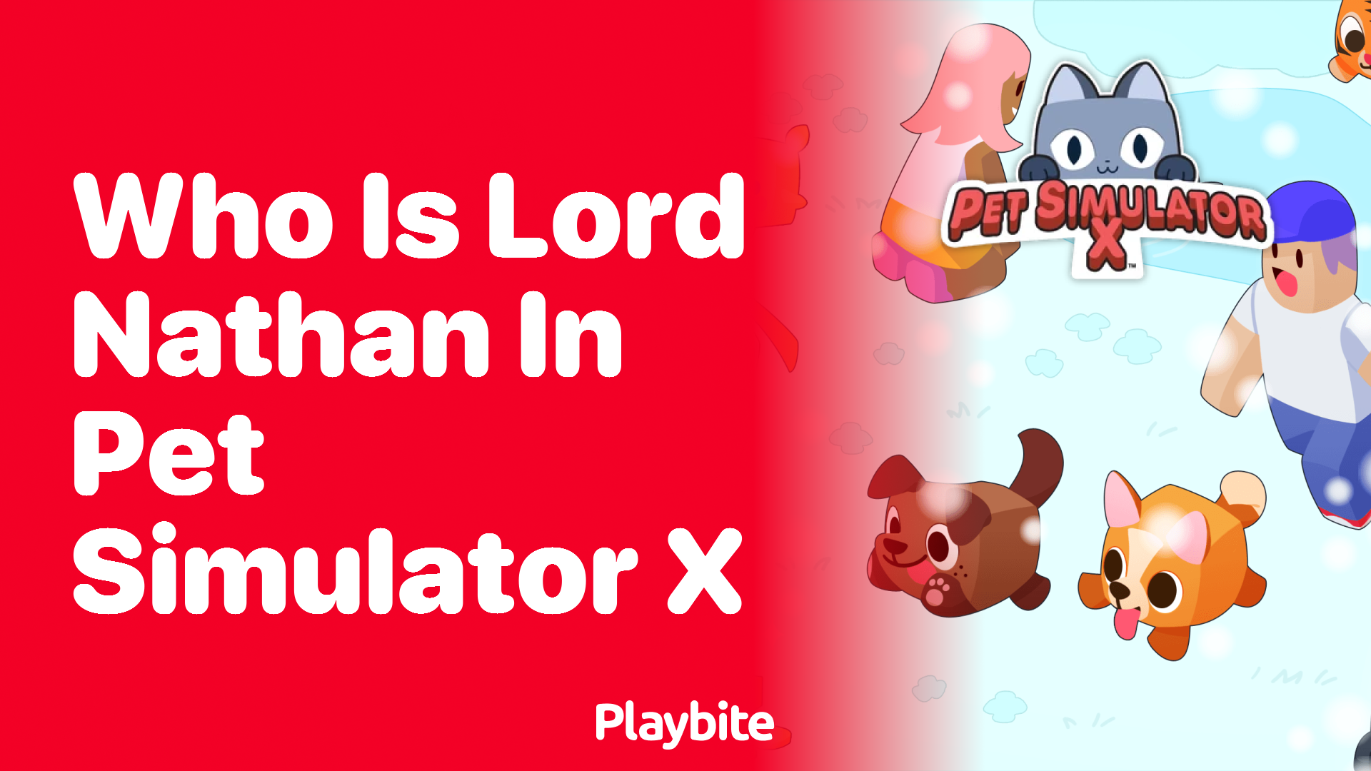 Who is Lord Nathan in Pet Simulator X?