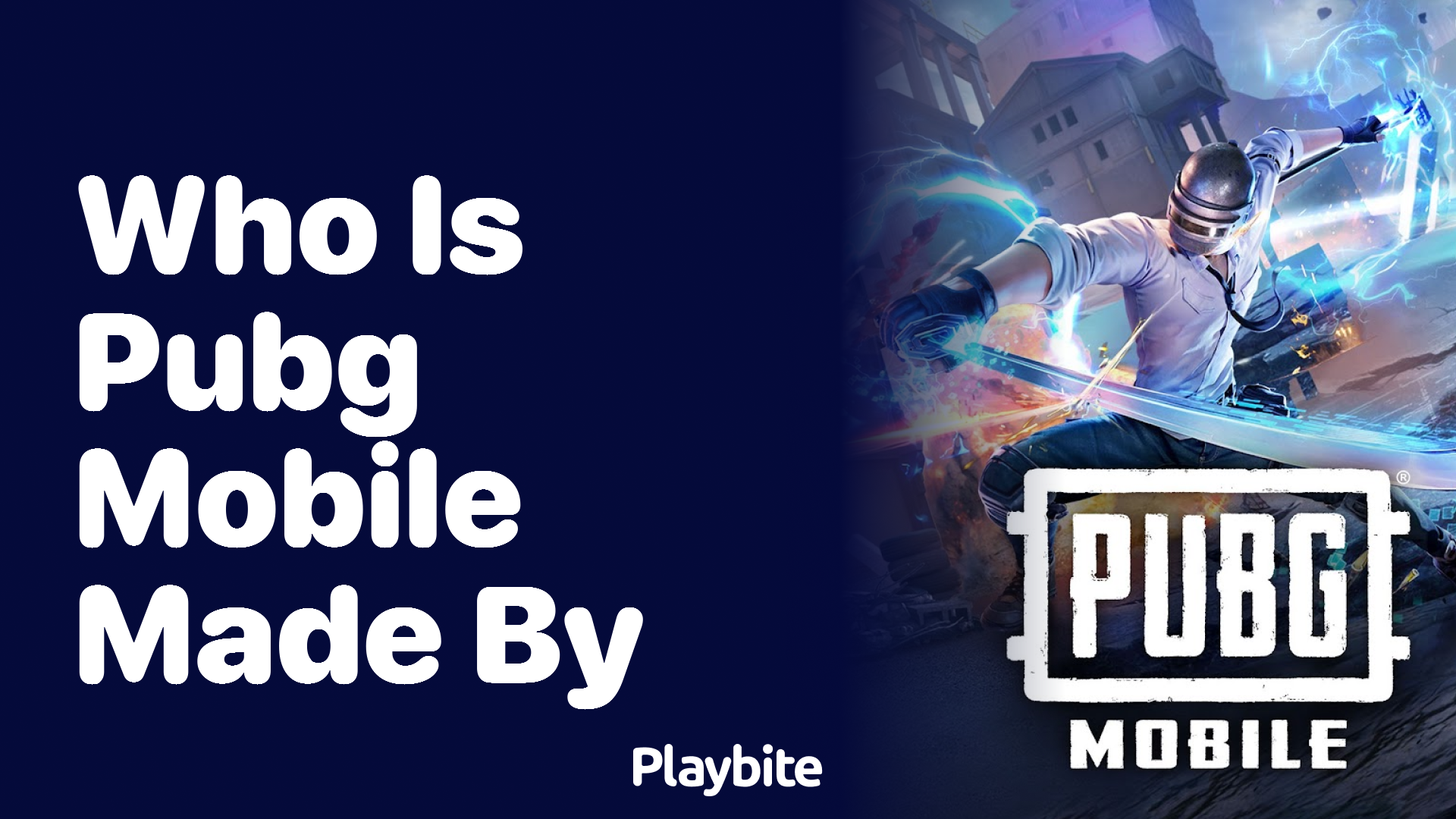 Who Is PUBG Mobile Made By?