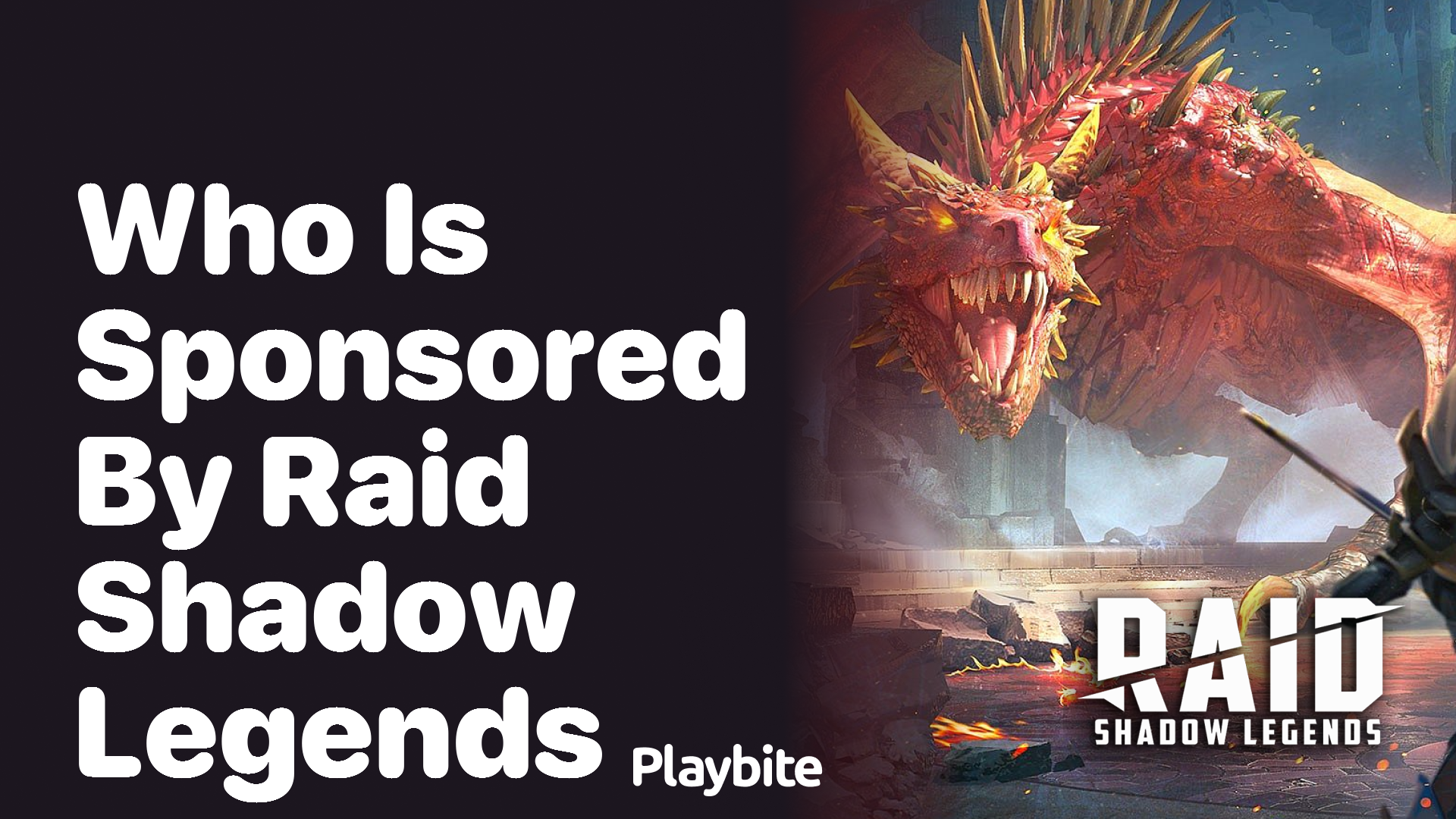 Who Is Sponsored by Raid Shadow Legends? Unveiling the Buzz