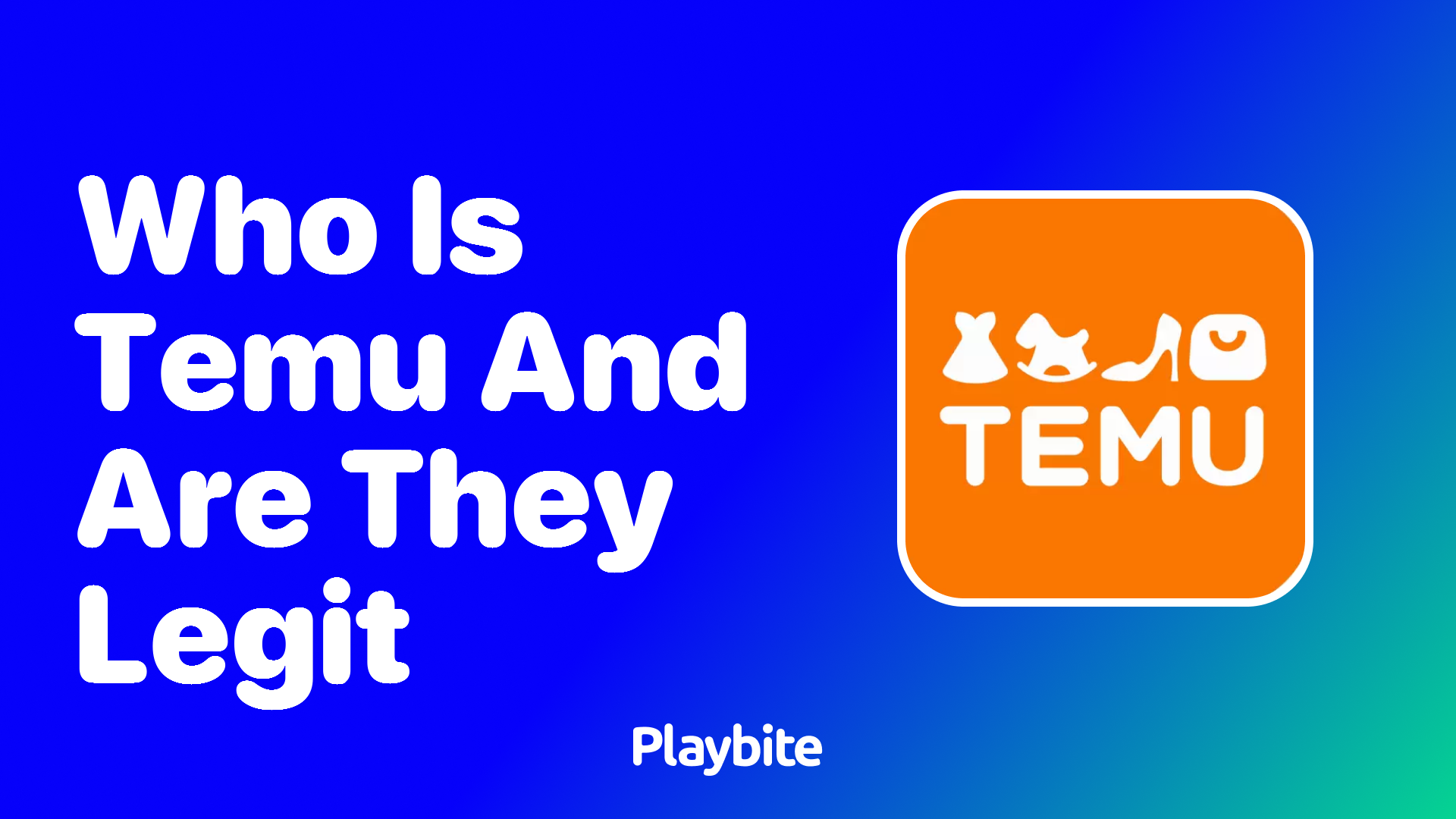 Who is Temu and Are They Legit?