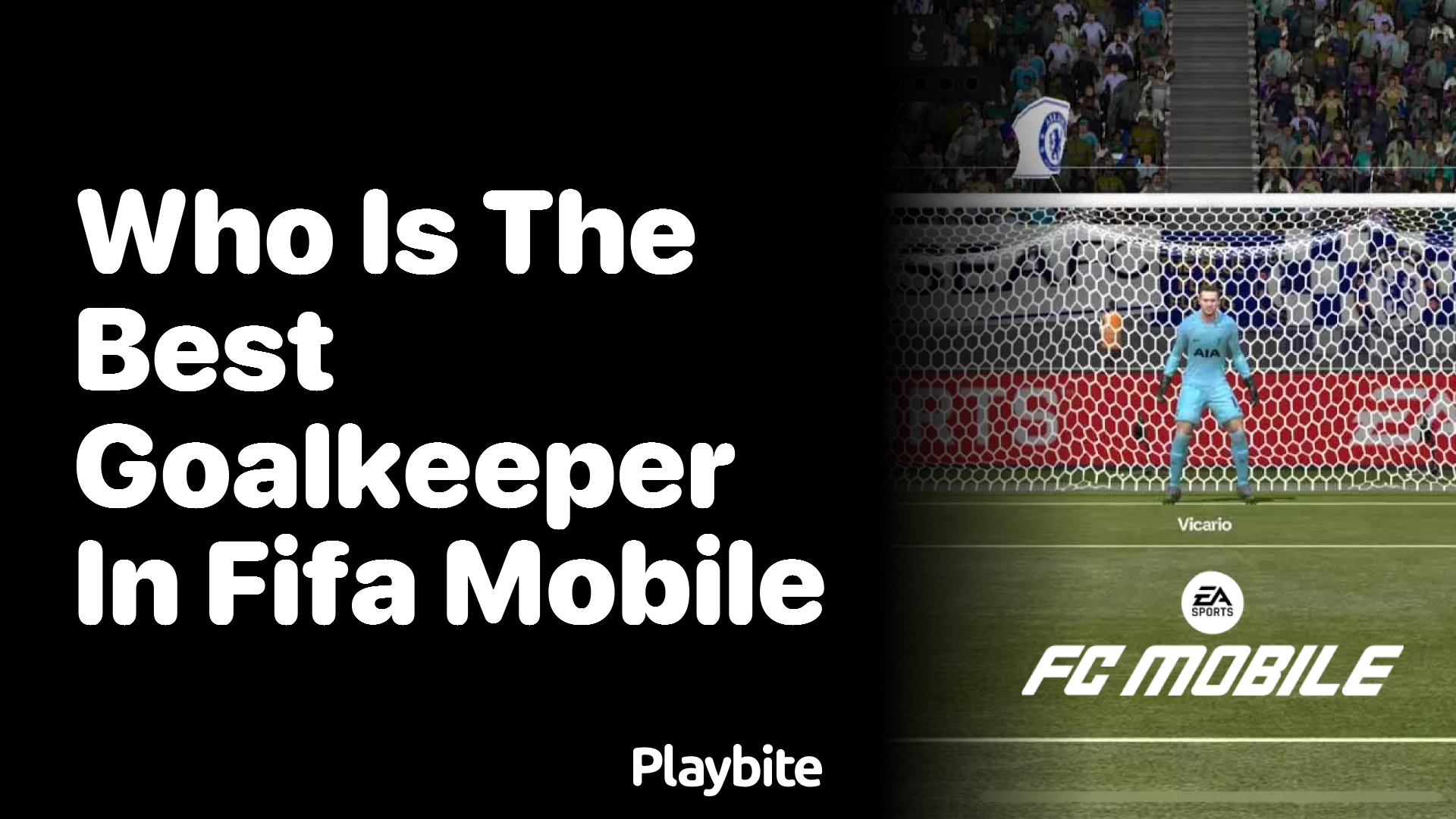 Who Is the Best Goalkeeper in FIFA Mobile?