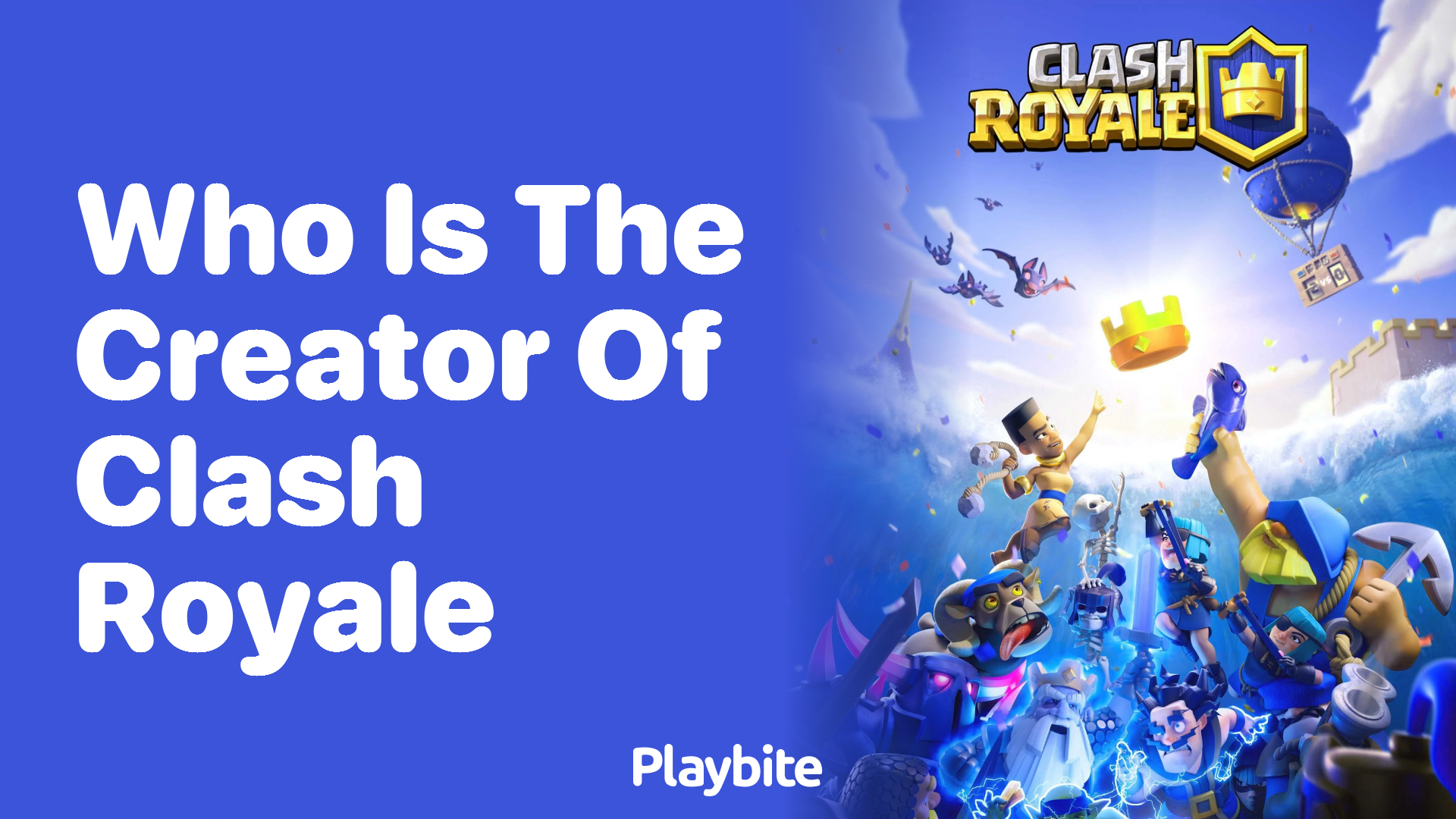 Who Created Clash Royale? Discover the Genius Behind This Popular Game!