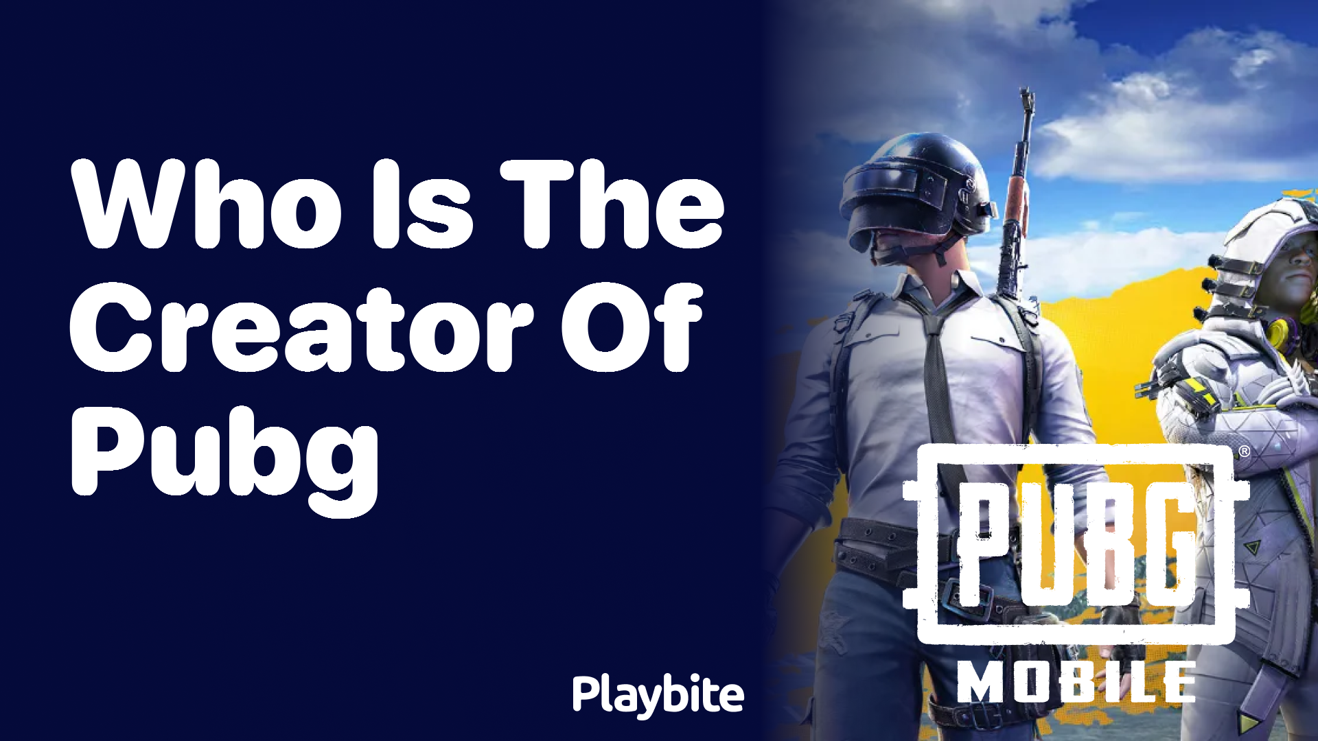 Who is the Creator of PUBG Mobile?