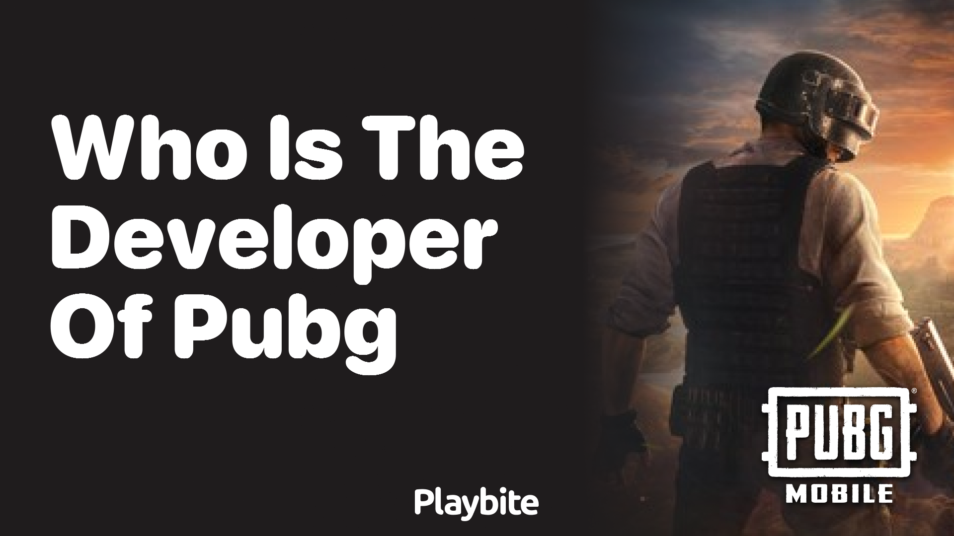 Who is the Developer of PUBG Mobile?