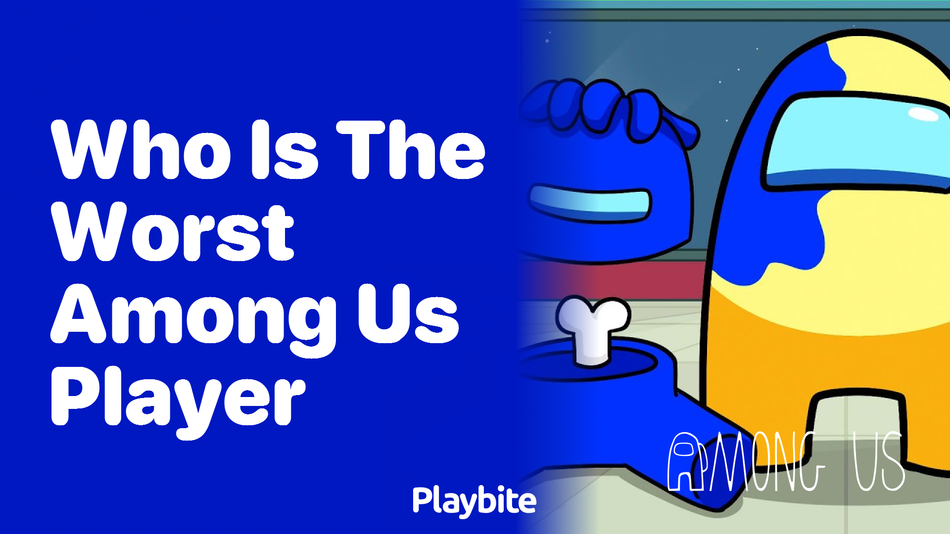 Who is the Worst Among Us Player? Let&#8217;s Uncover the Truth!