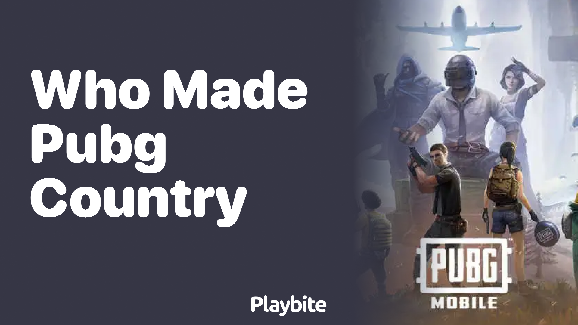 Who Made PUBG Mobile and What Country Is It From?