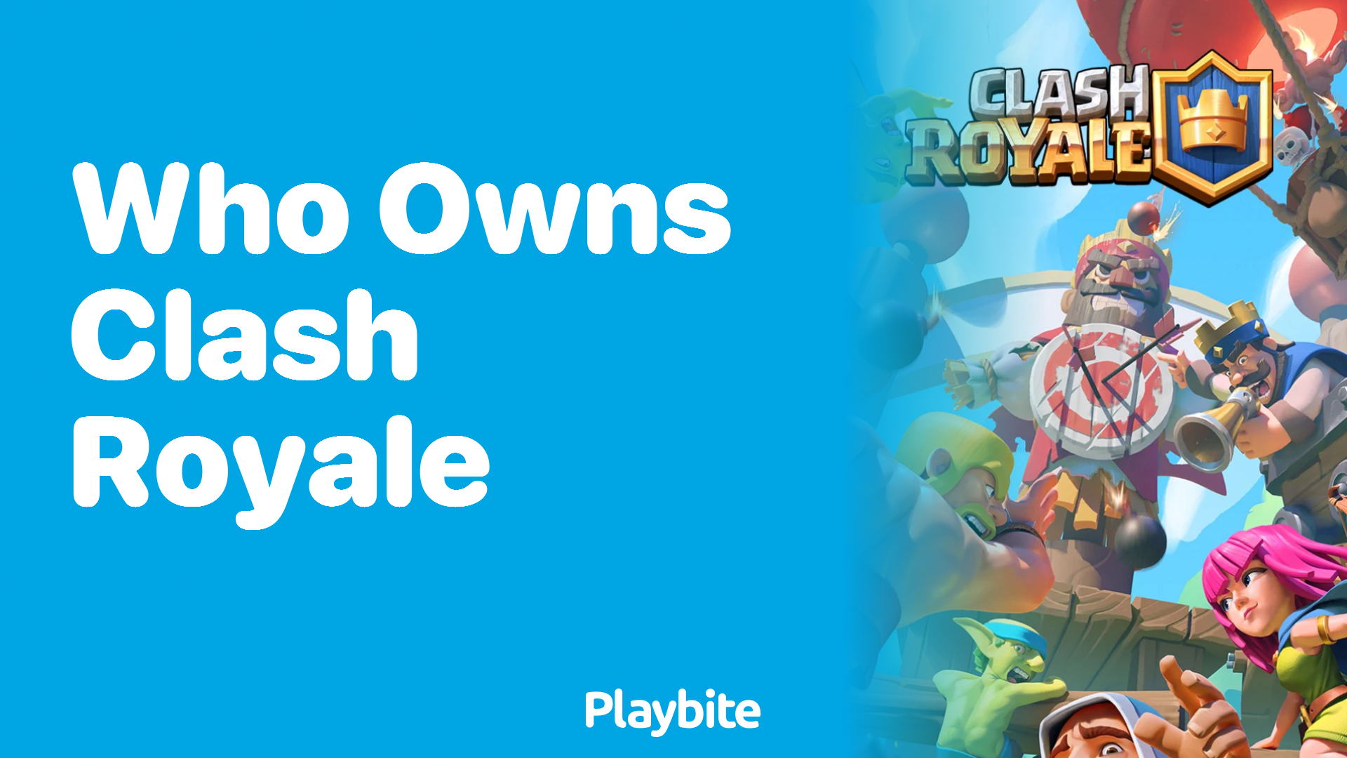 Who Owns Clash Royale? Unlocking the Mystery