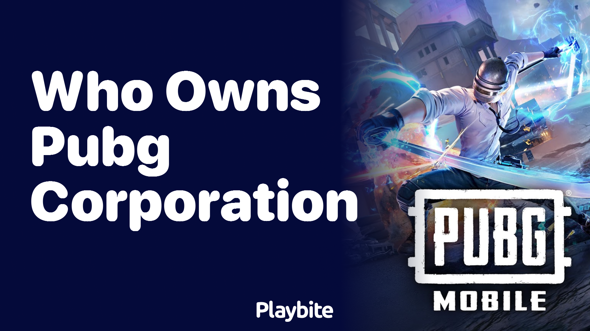 Who Owns PUBG Corporation? Exploring the Gaming Giant Behind PUBG Mobile