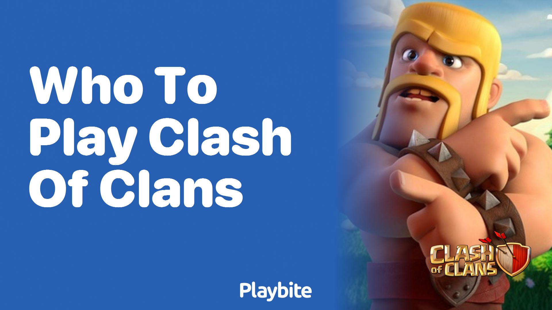 How to Play Clash of Clans - Dive into the Epic Strategy Game - Playbite