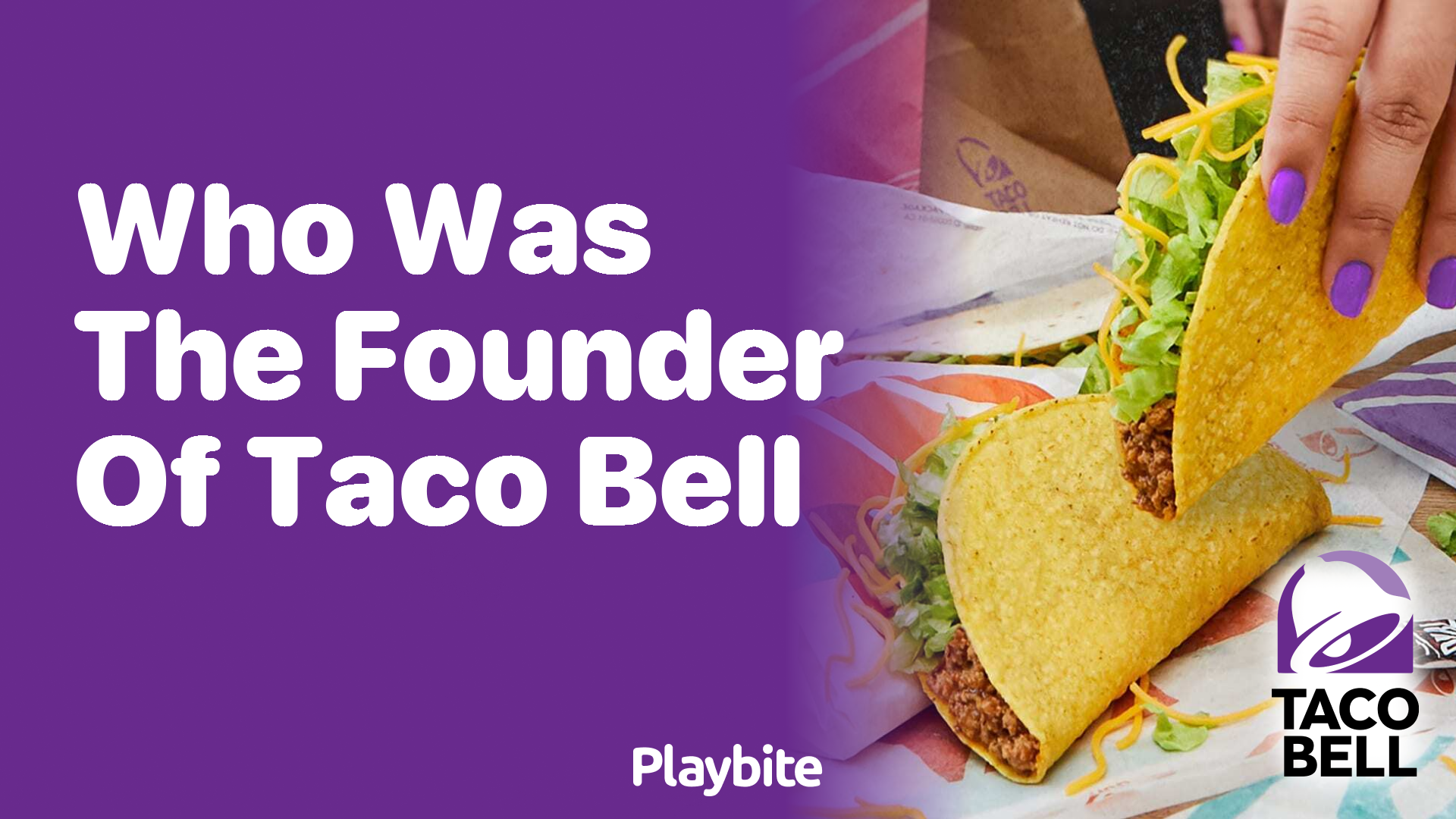 Who Was the Founder of Taco Bell?