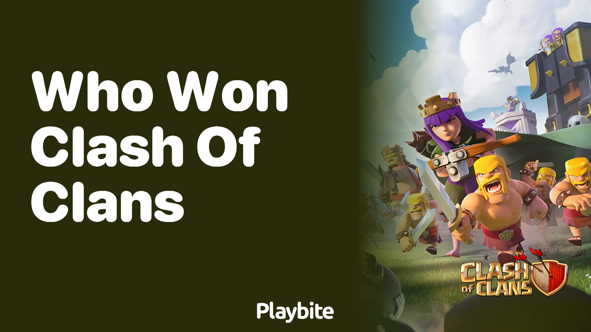 Who Won Clash of Clans? Unraveling the Winner