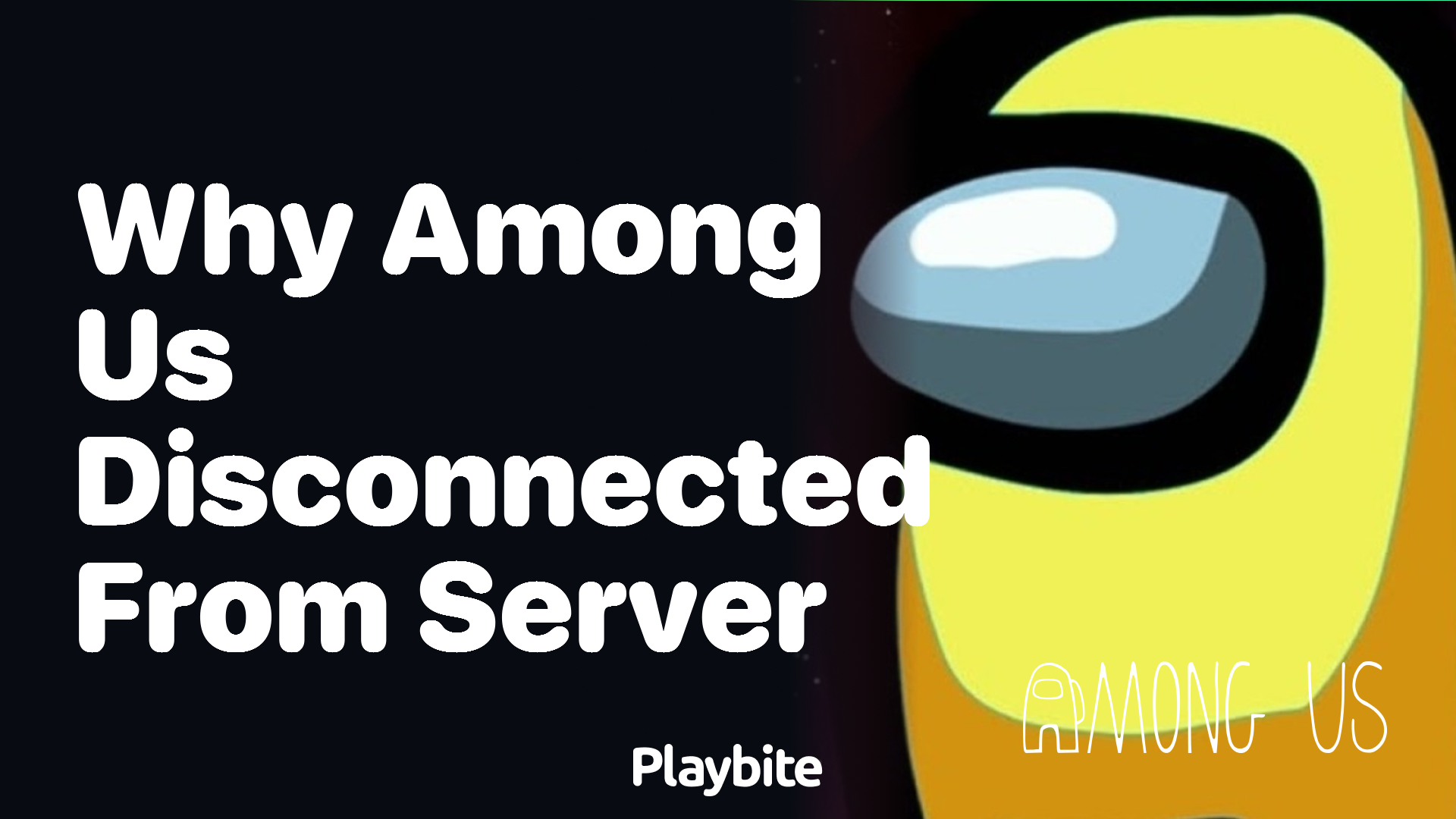 Why Do I Get Disconnected from Among Us Servers?