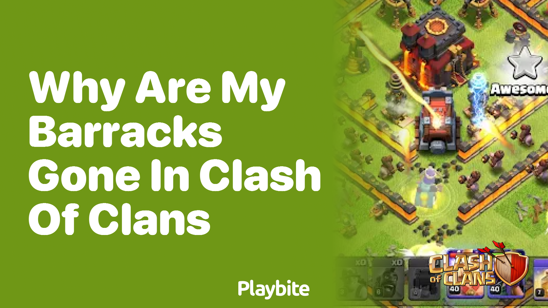 Why Are My Barracks Gone in Clash of Clans?