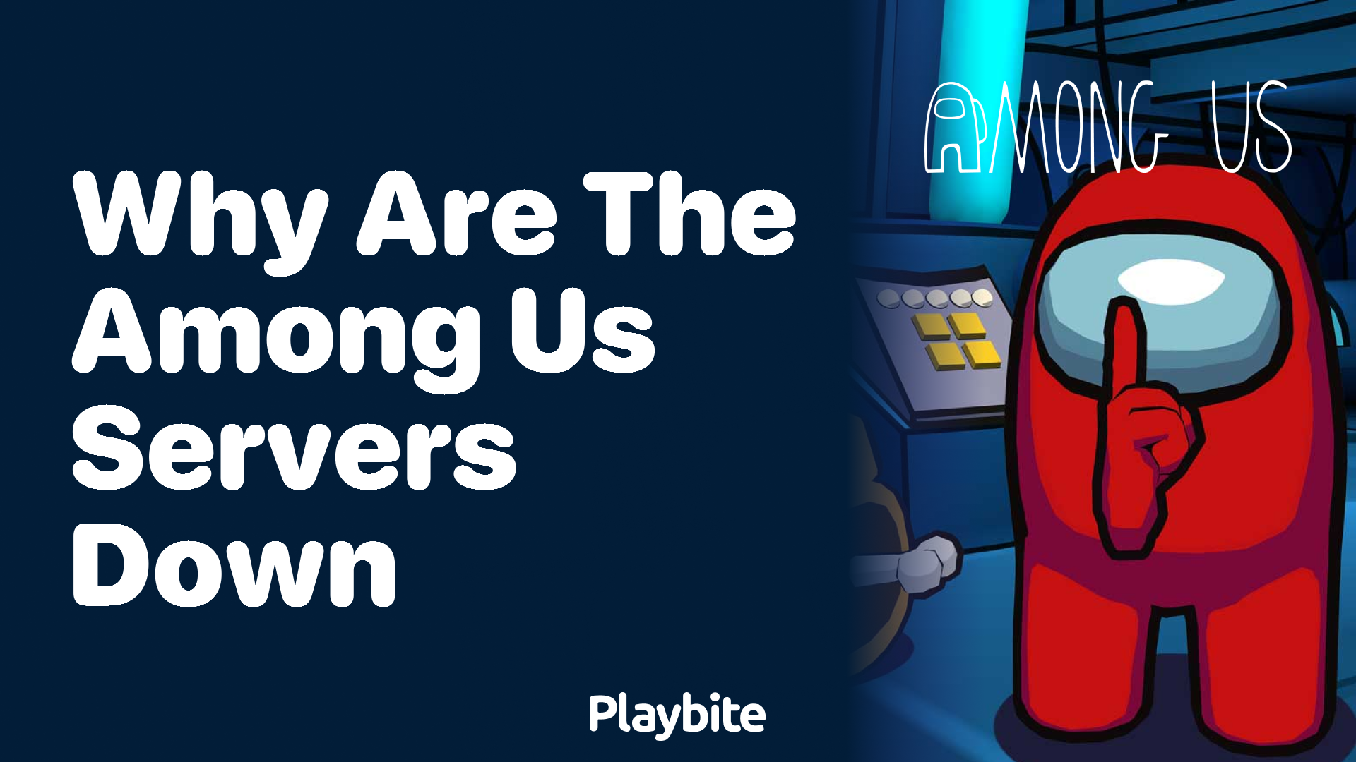 Why Are the Among Us Servers Down? Find Out Here!