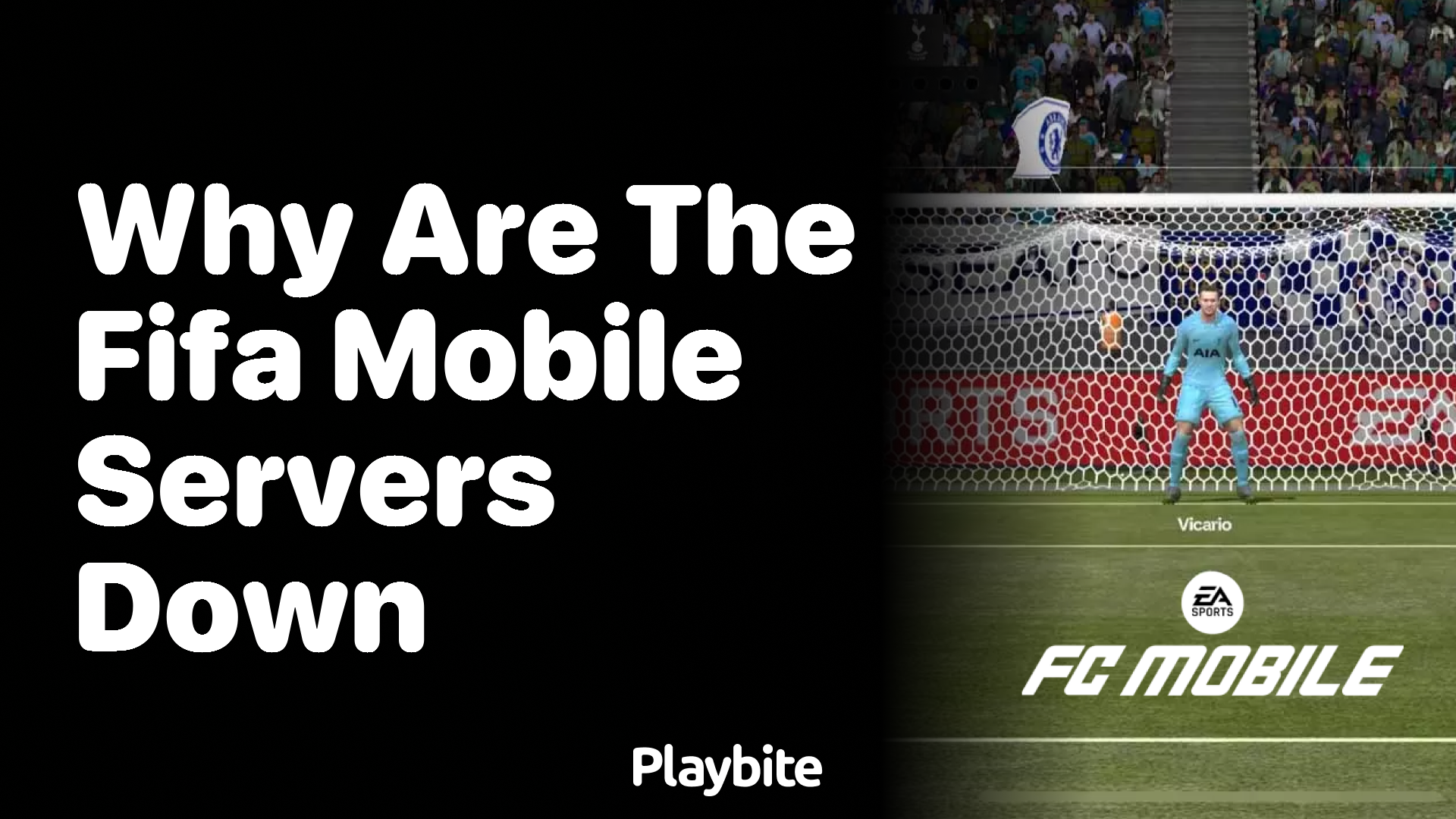 Why Are the FIFA Mobile Servers Down? Let&#8217;s Find Out!