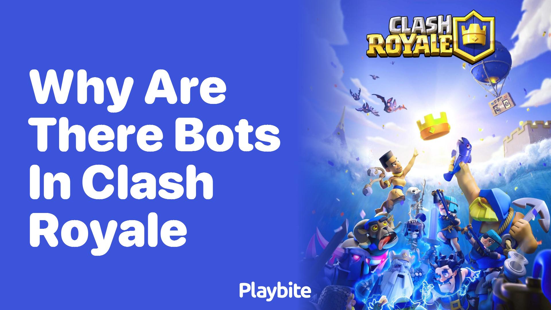 Why Are There Bots in Clash Royale? Unveiling the Mystery