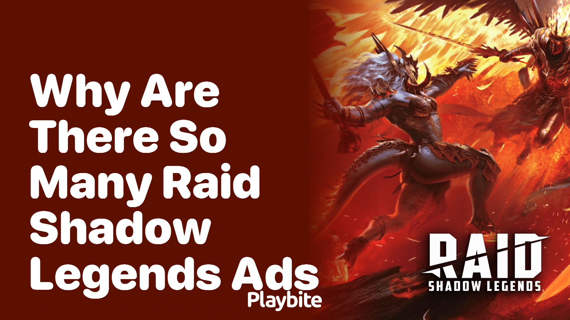 Why Are There So Many Raid Shadow Legends Ads?