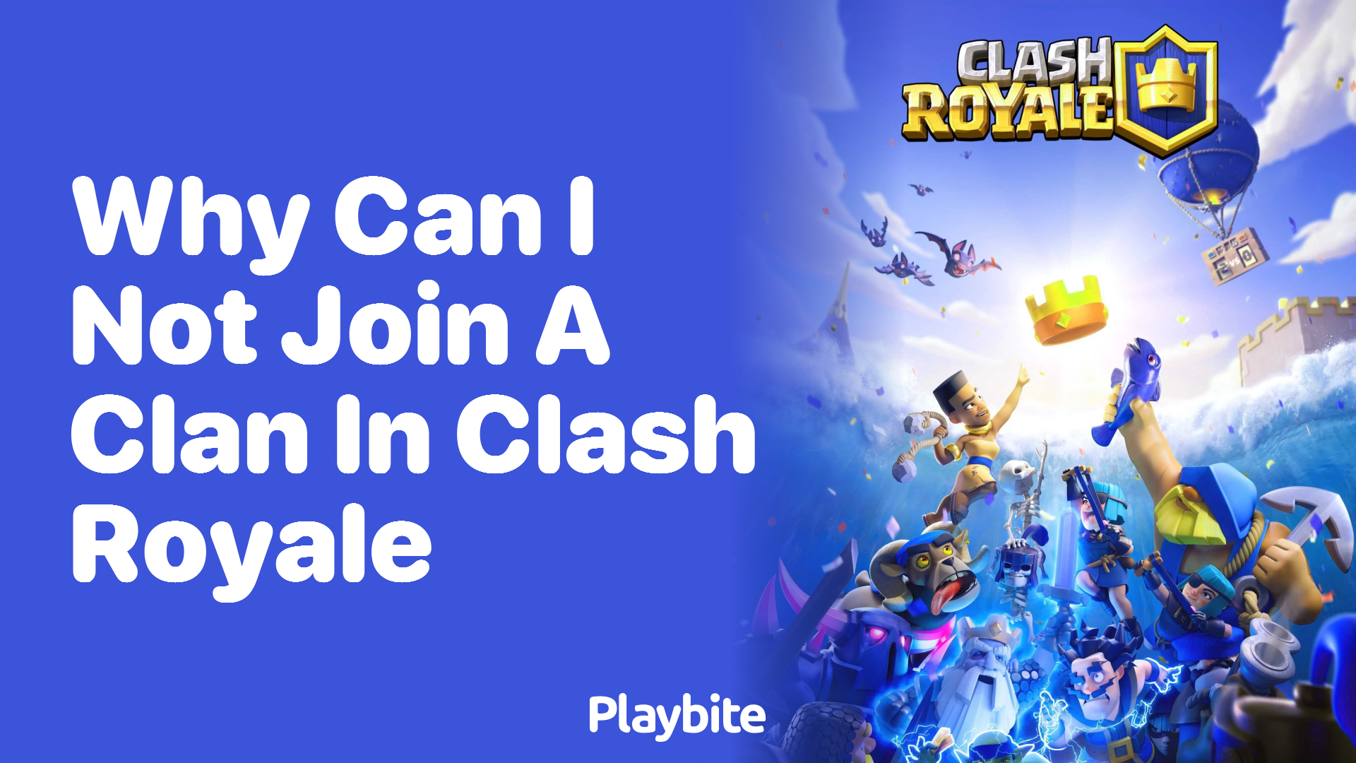 Why Can&#8217;t I Join a Clan in Clash Royale?