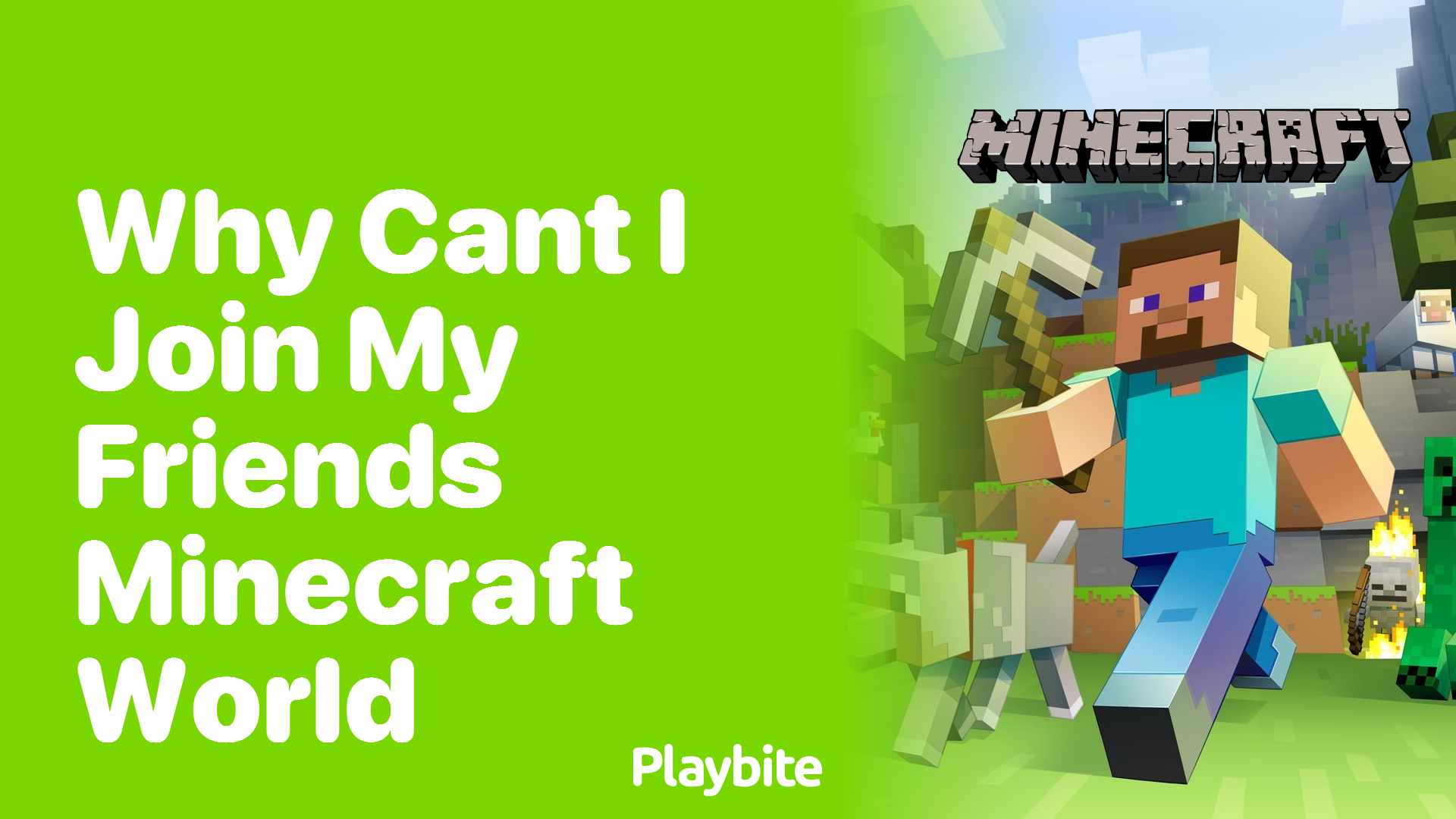 why can t i join my friends minecraft world