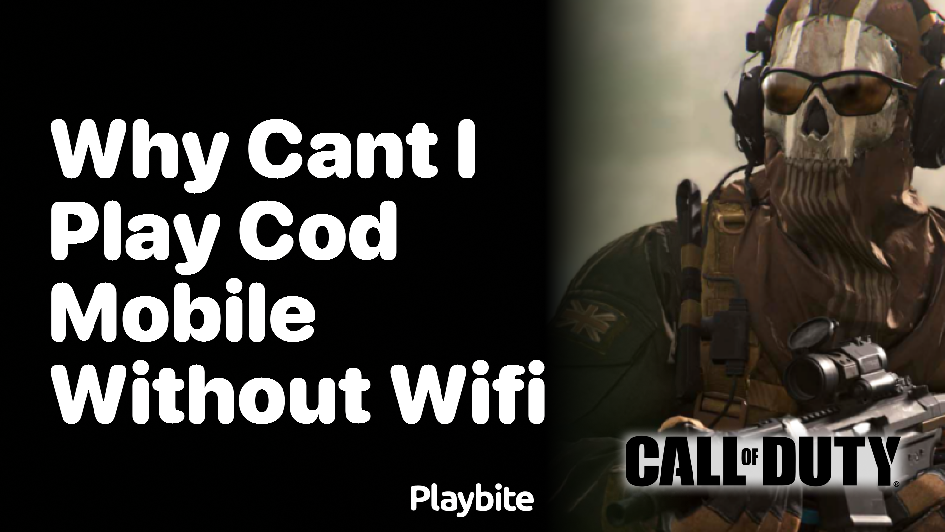 Why Can&#8217;t I Play COD Mobile Without WiFi?