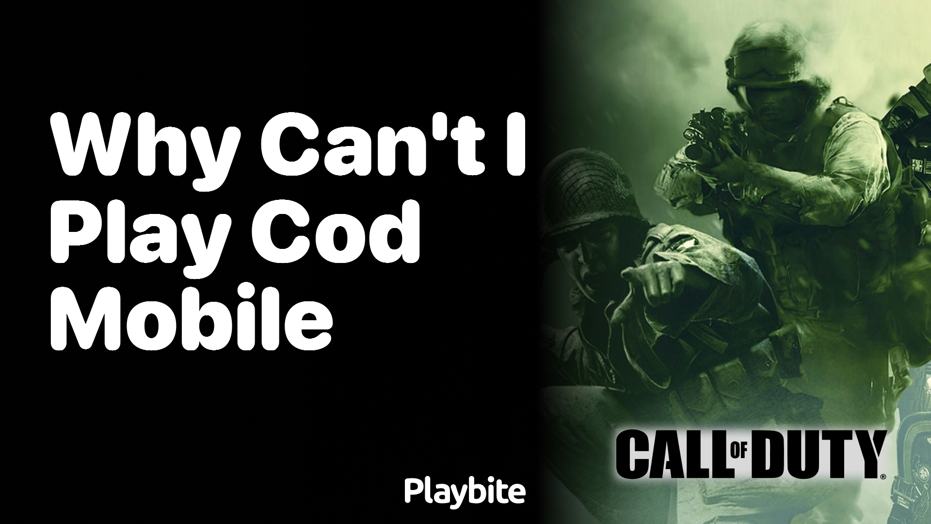 Why Can&#8217;t I Play COD Mobile?