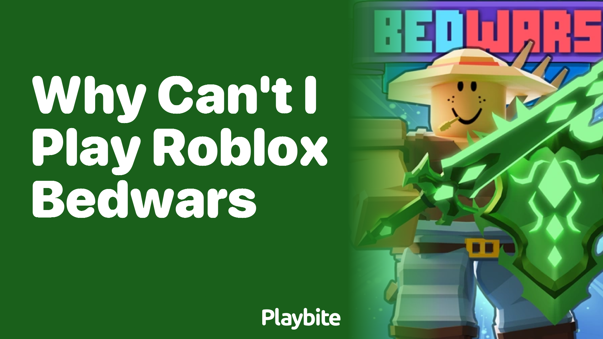 Why Can&#8217;t I Play Roblox Bedwars?