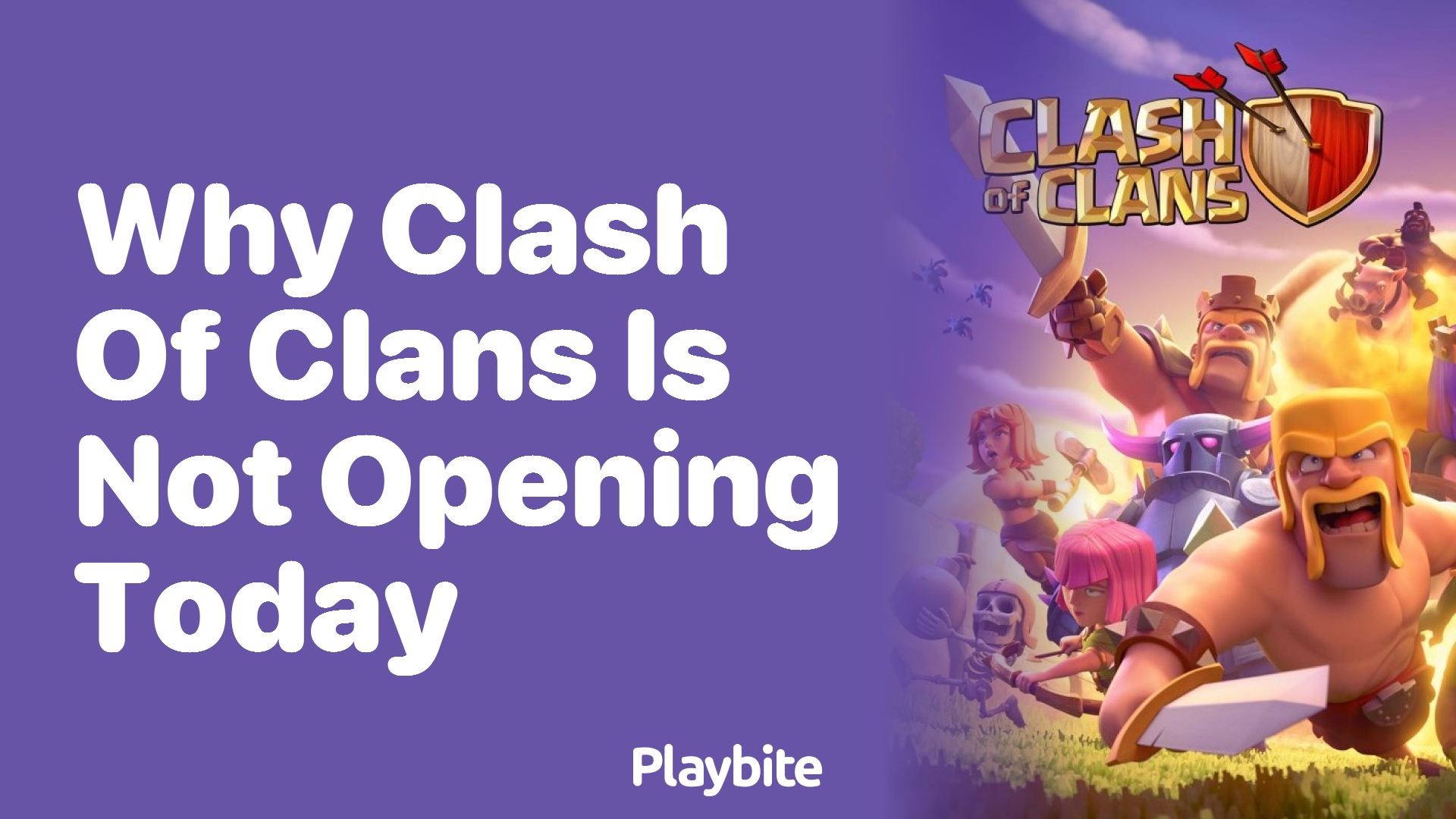 Why Isn&#8217;t Clash of Clans Opening Today?