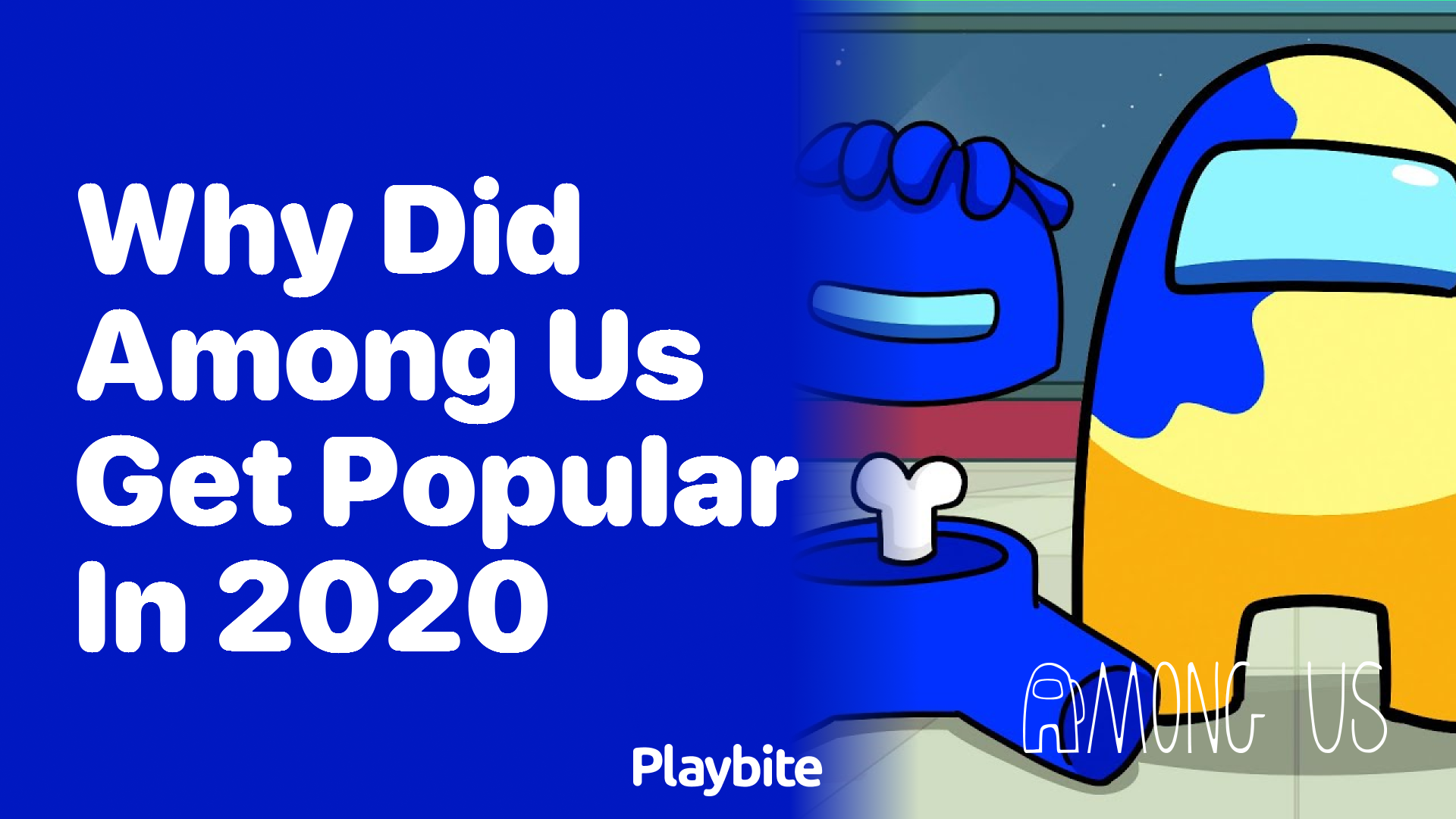 Why Did Among Us Get Popular in 2020?