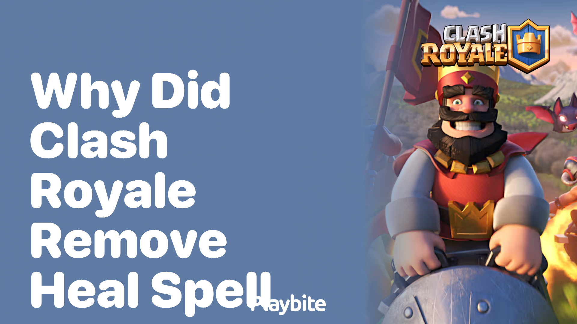 Why Did Clash Royale Remove the Heal Spell?