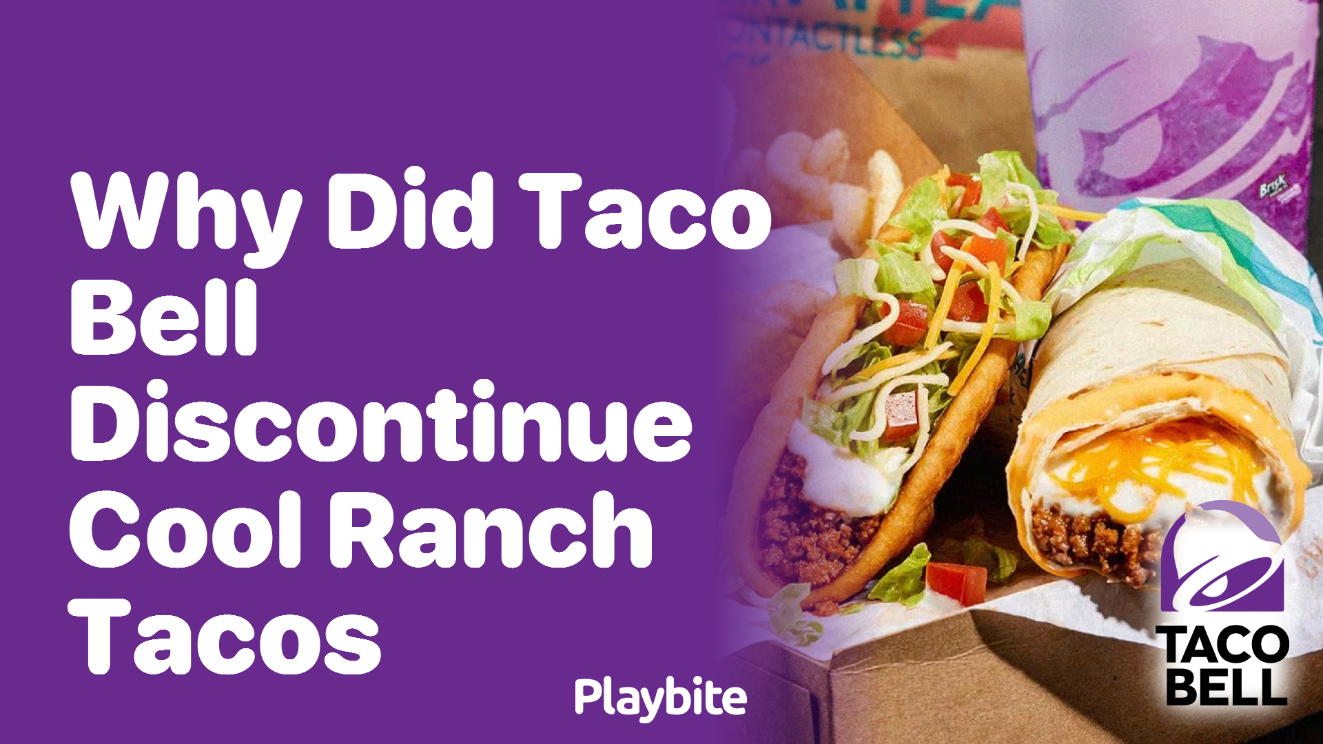 Why Did Taco Bell Discontinue Cool Ranch Tacos?