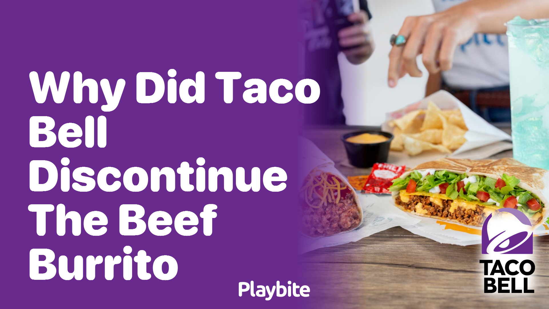 Why Did Taco Bell Discontinue the Beef Burrito?