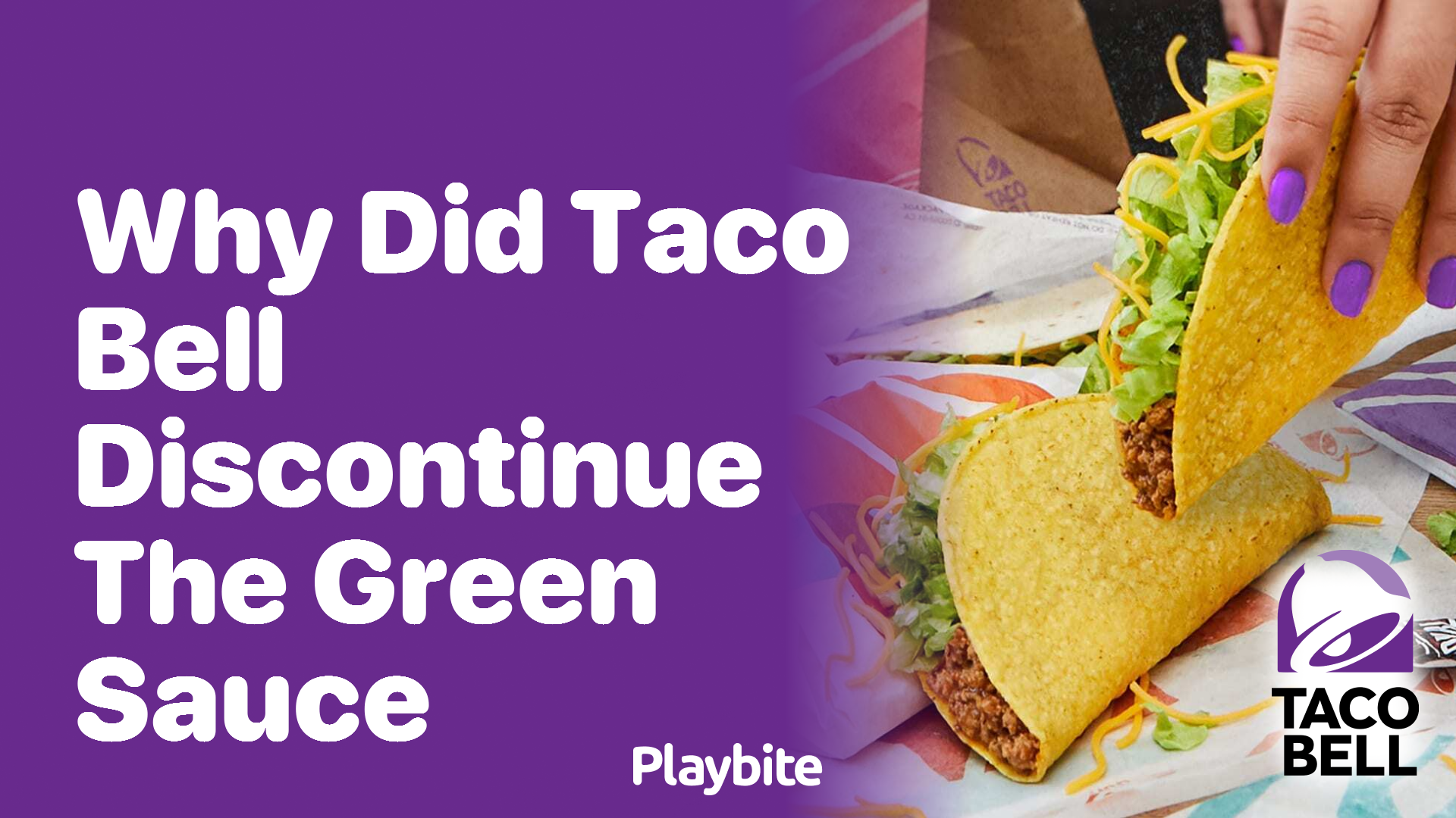 Why Did Taco Bell Discontinue the Green Sauce?