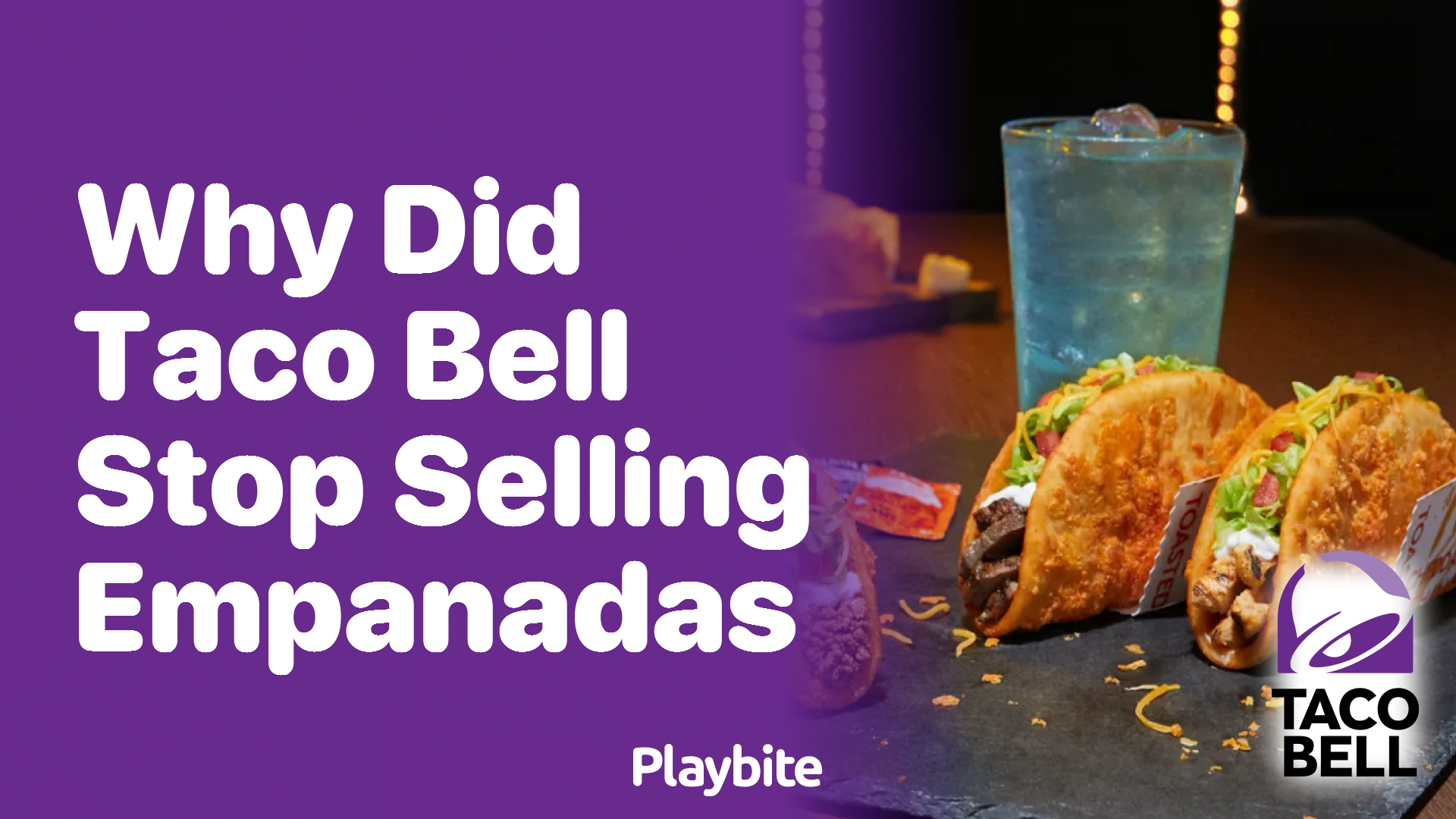 Why Did Taco Bell Stop Selling Empanadas?