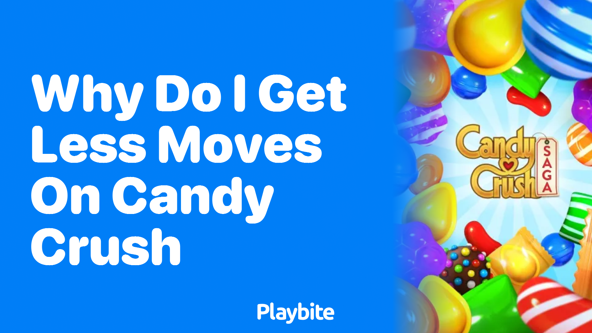 Why Do I Get Less Moves on Candy Crush?