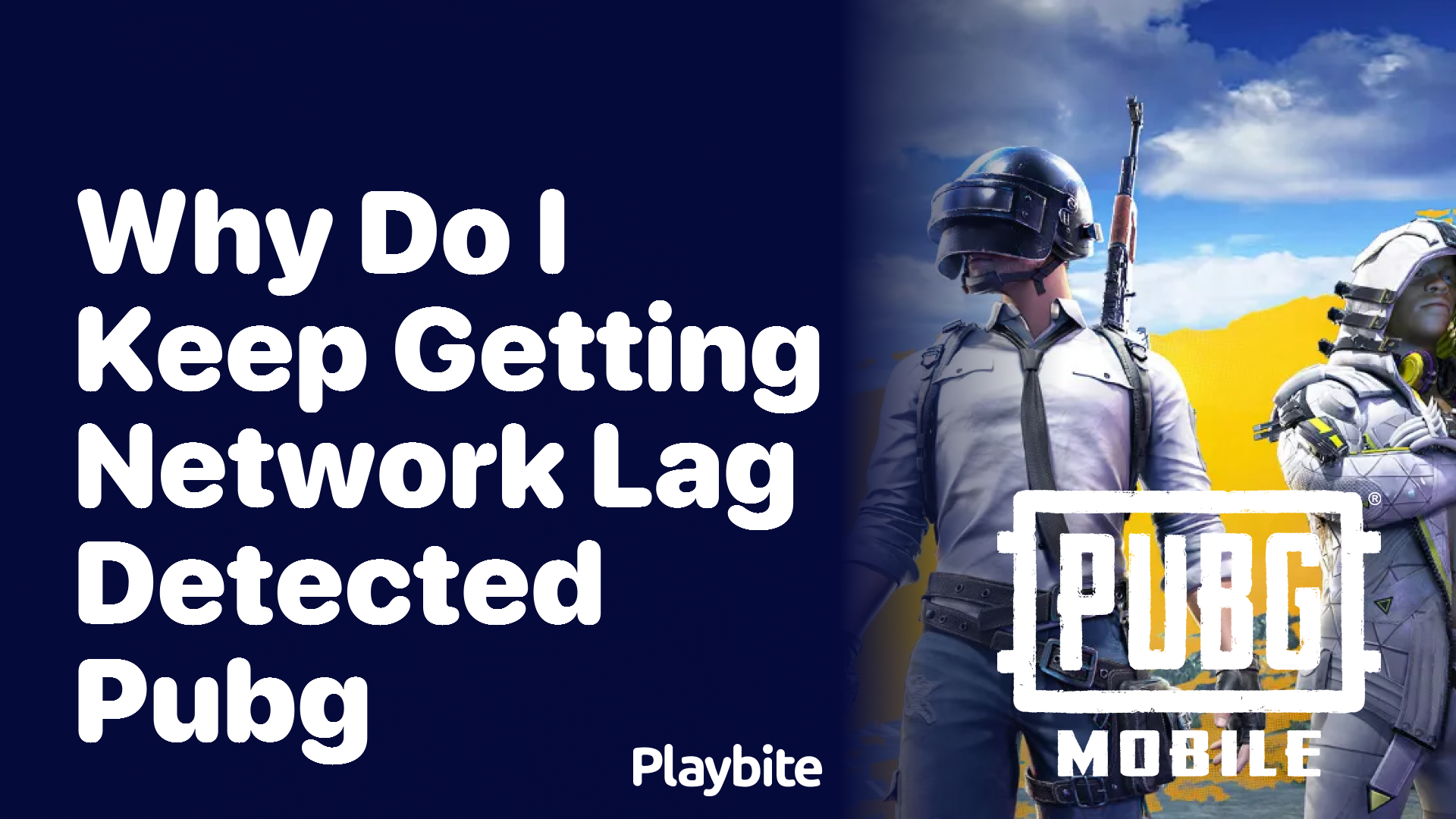 Why Do I Keep Getting &#8216;Network Lag Detected&#8217; in PUBG?