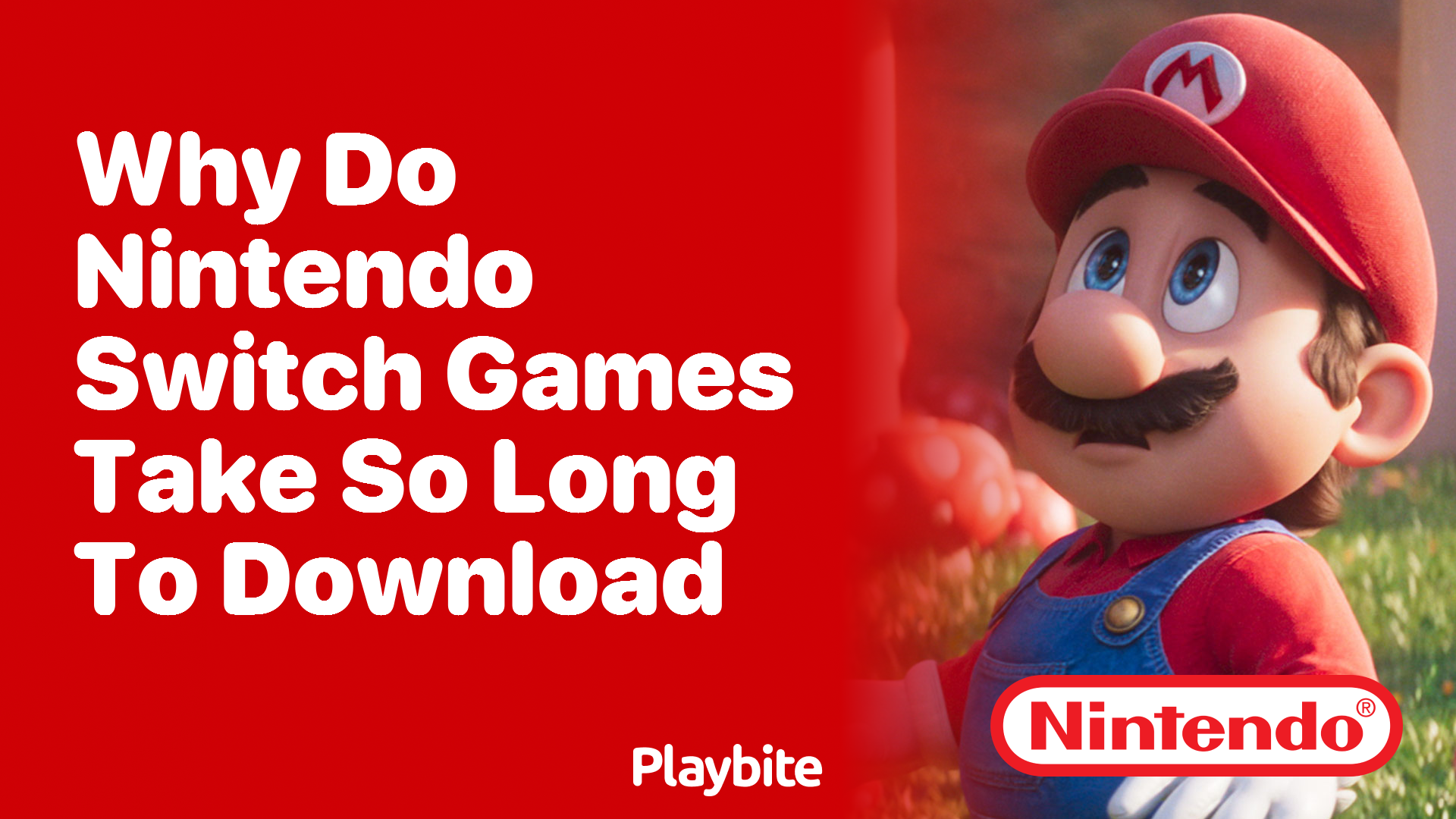 Why Do Nintendo Switch Games Take So Long to Download? - Playbite