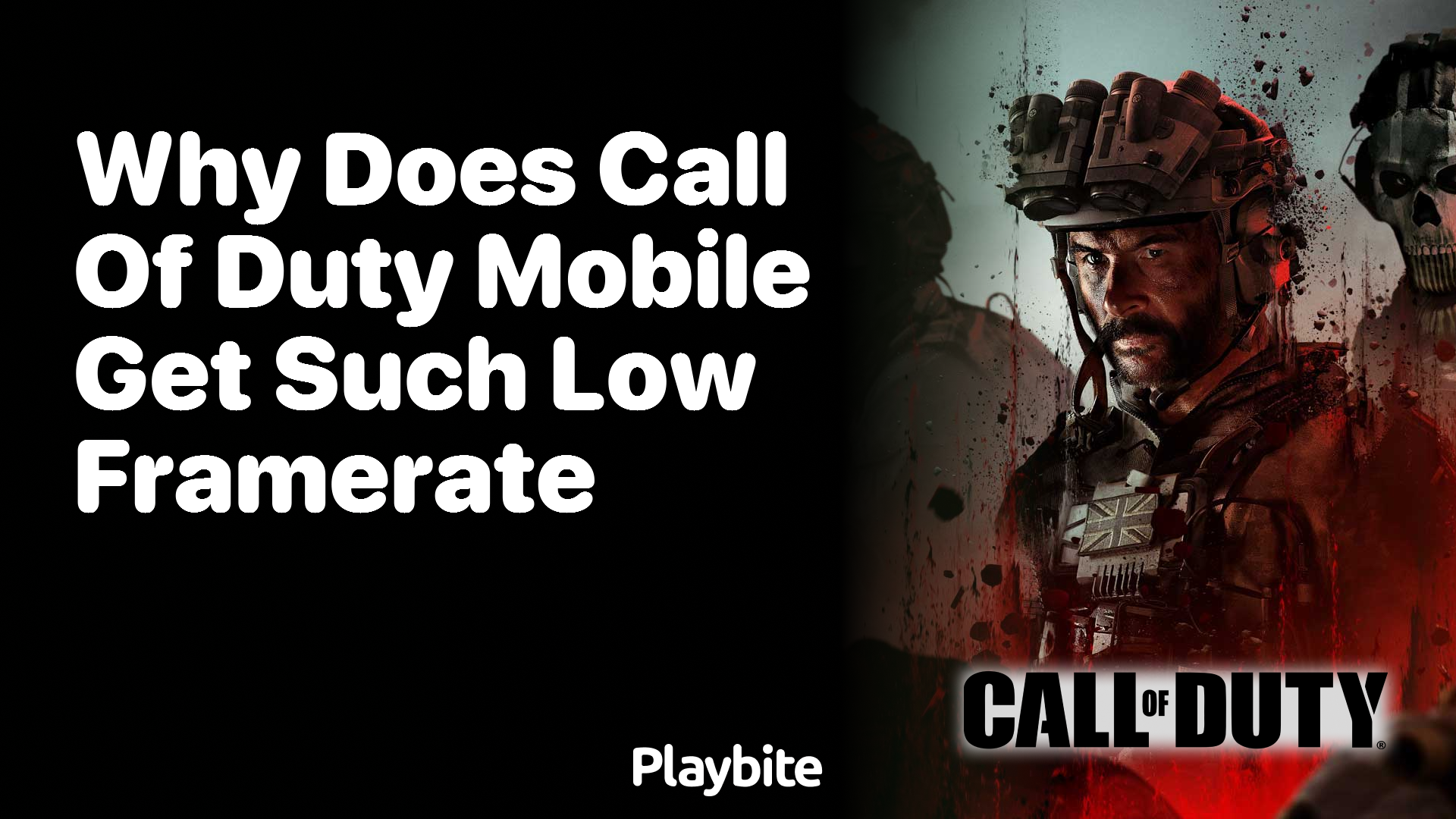 Why Does Call of Duty Mobile Get Such Low Framerate?