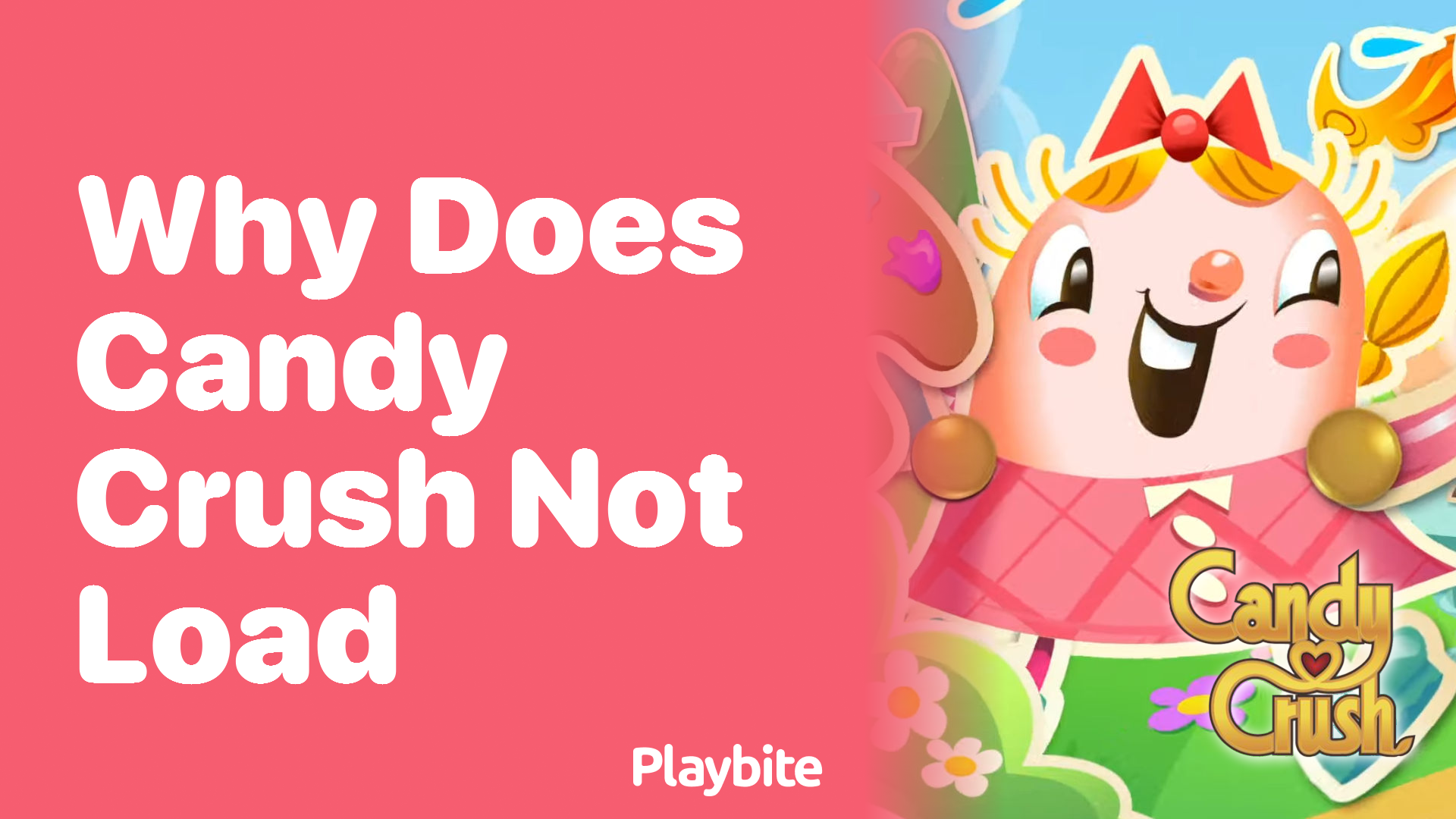 Why Does Candy Crush Not Load? Let&#8217;s Solve the Puzzle!