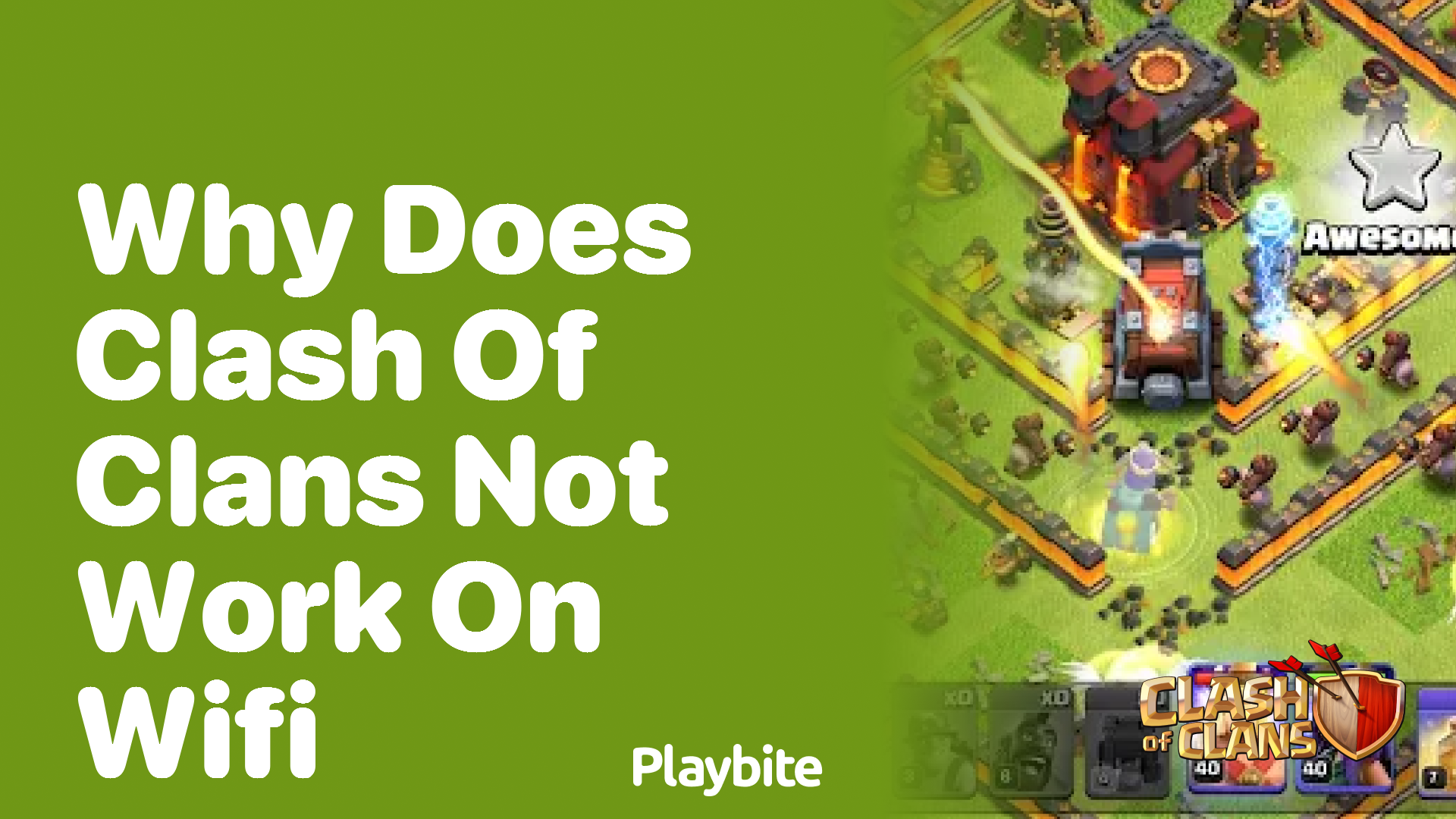 Why Doesn&#8217;t Clash of Clans Work on WiFi?