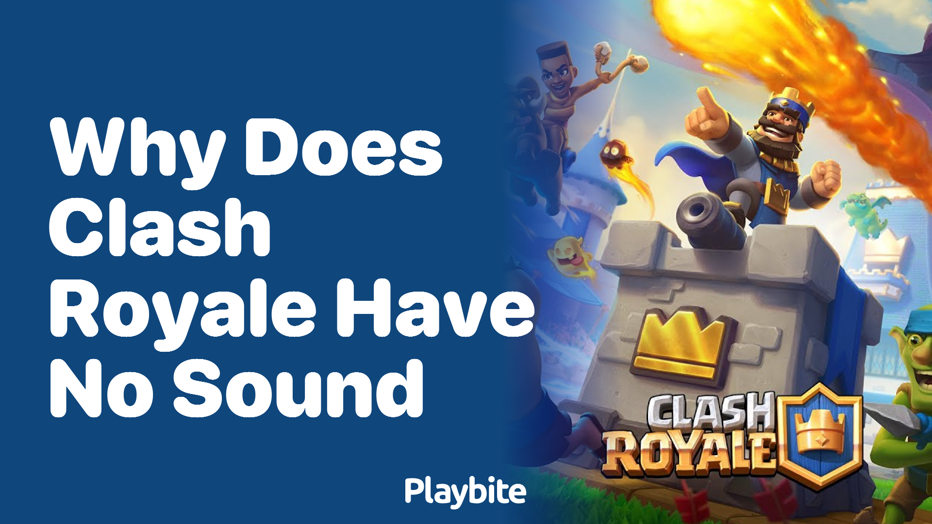 Why Does Clash Royale Have No Sound? Let&#8217;s Find Out!