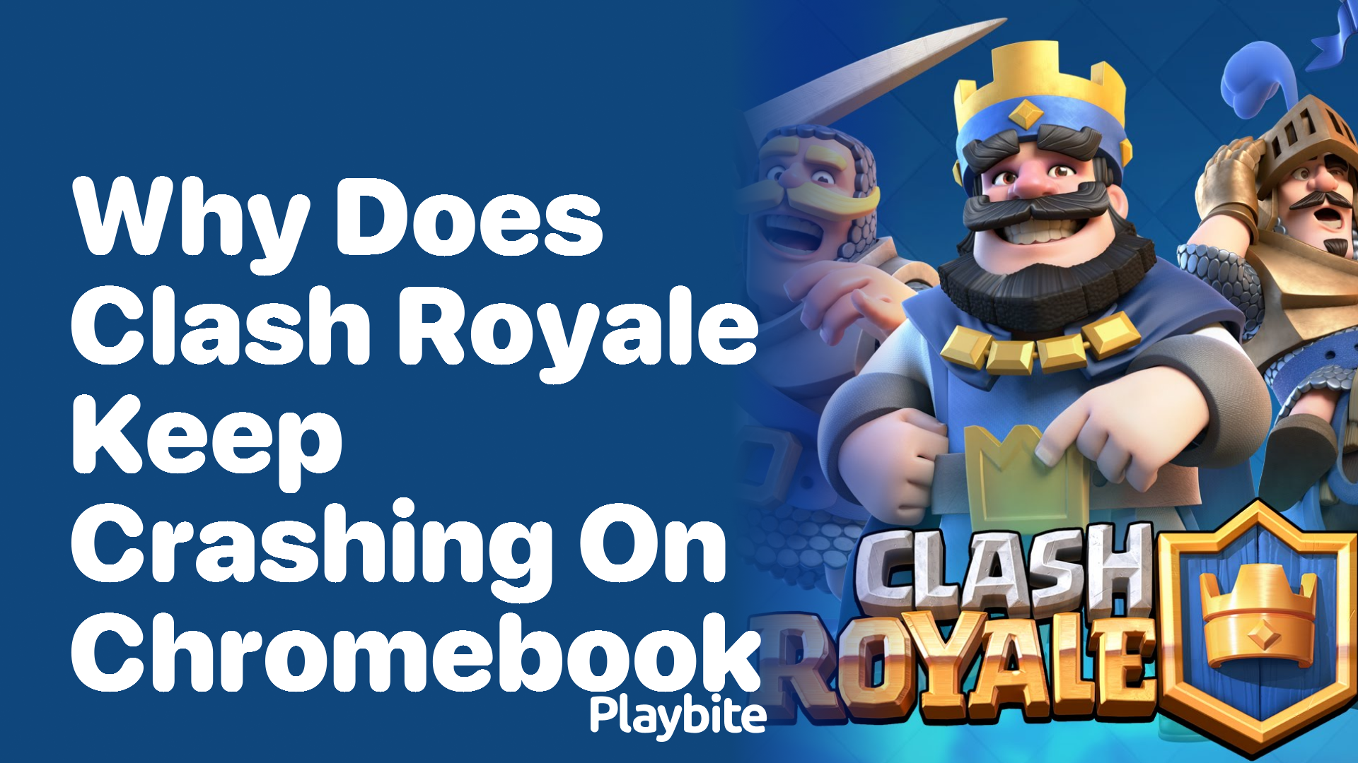 Why Does Clash Royale Keep Crashing on Chromebook?