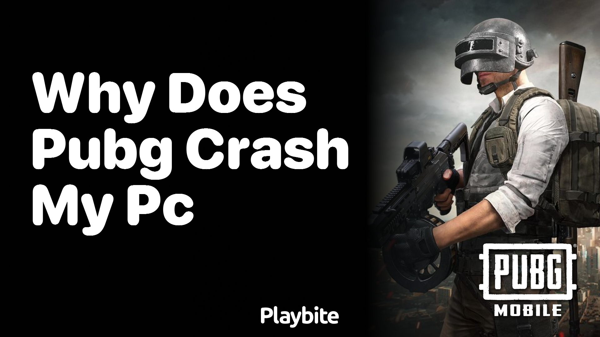 Why Does PUBG Crash My PC? Unraveling the Mystery