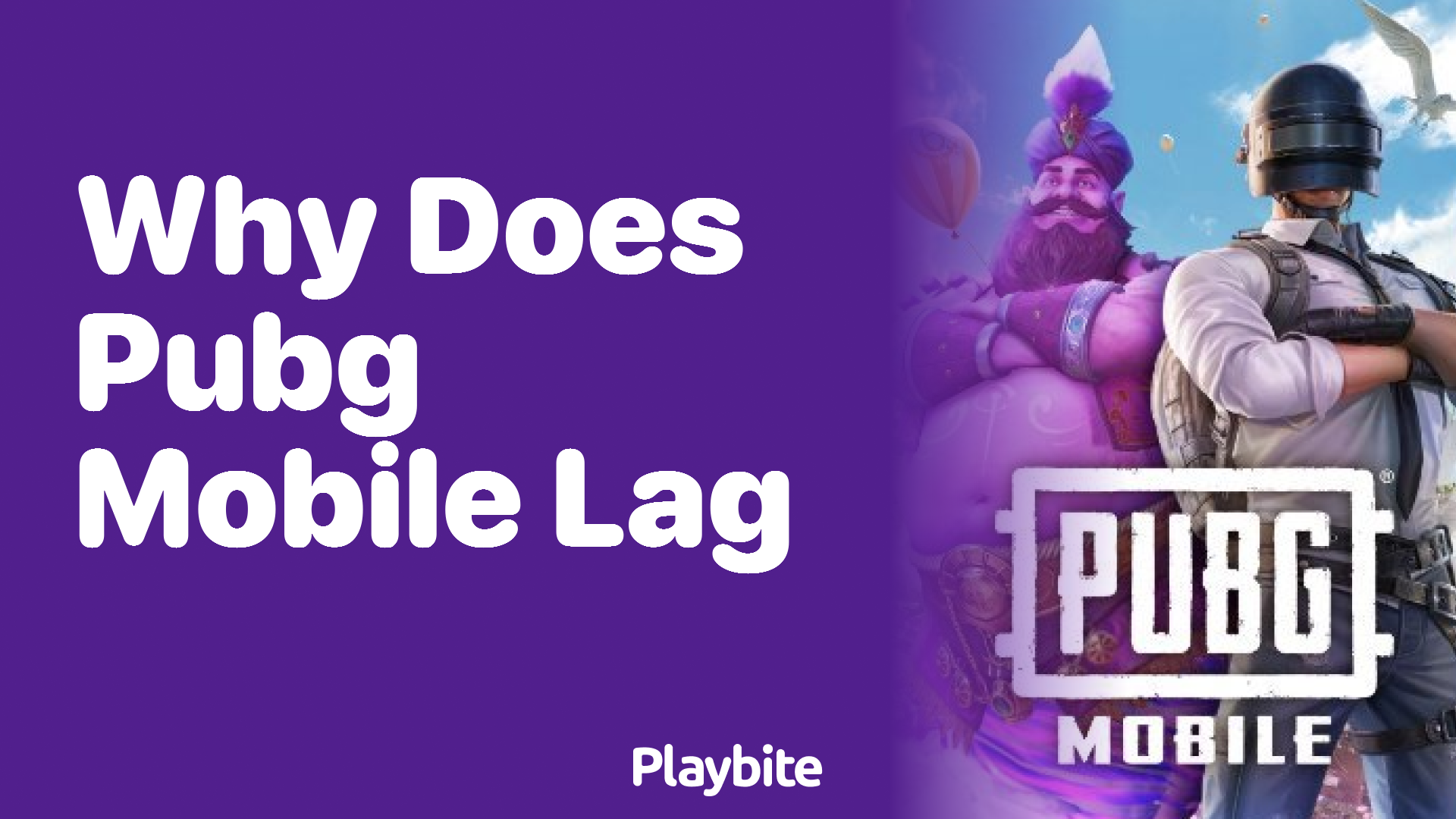 Why Does PUBG Mobile Lag? Exploring the Causes