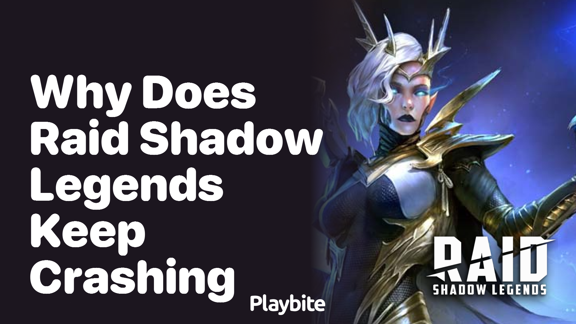 Why Does Raid Shadow Legends Keep Crashing? Find Out Here!