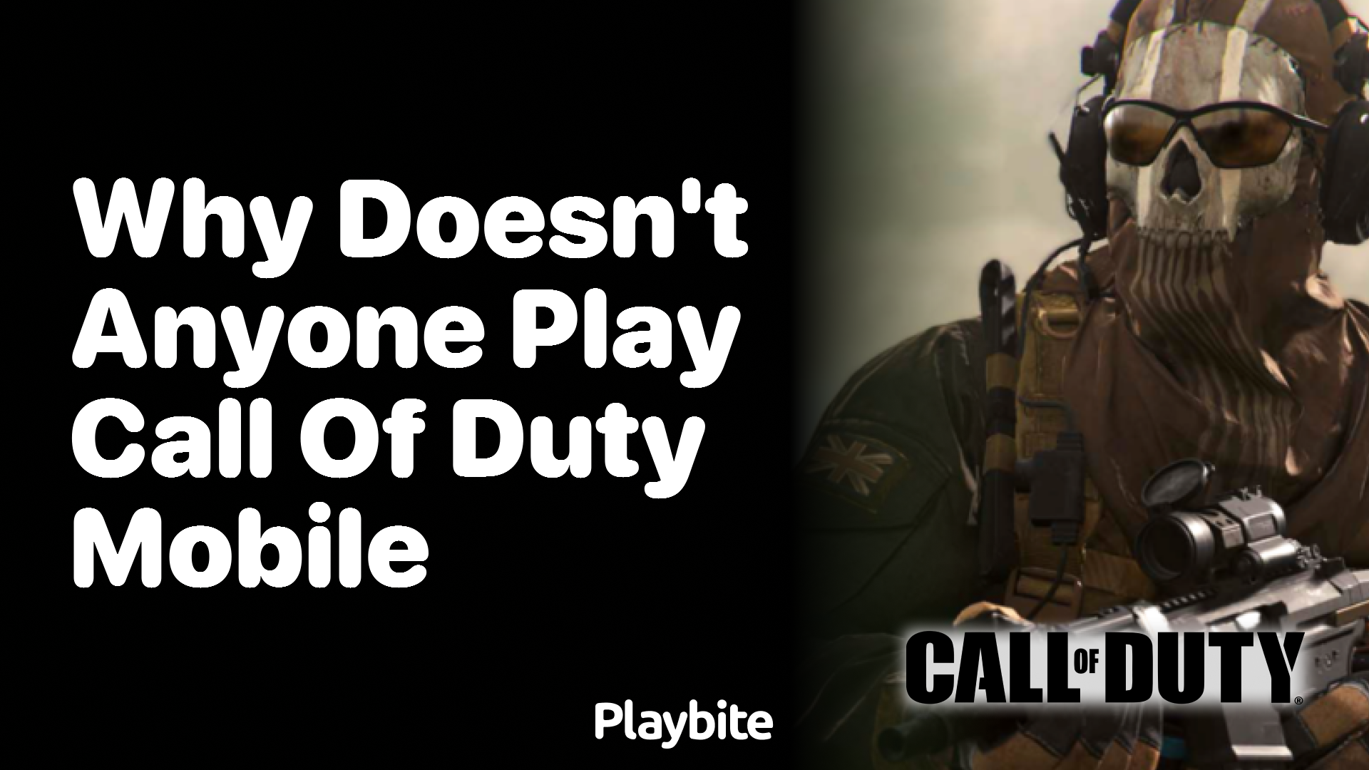 Why Doesn&#8217;t Anyone Play Call of Duty Mobile?